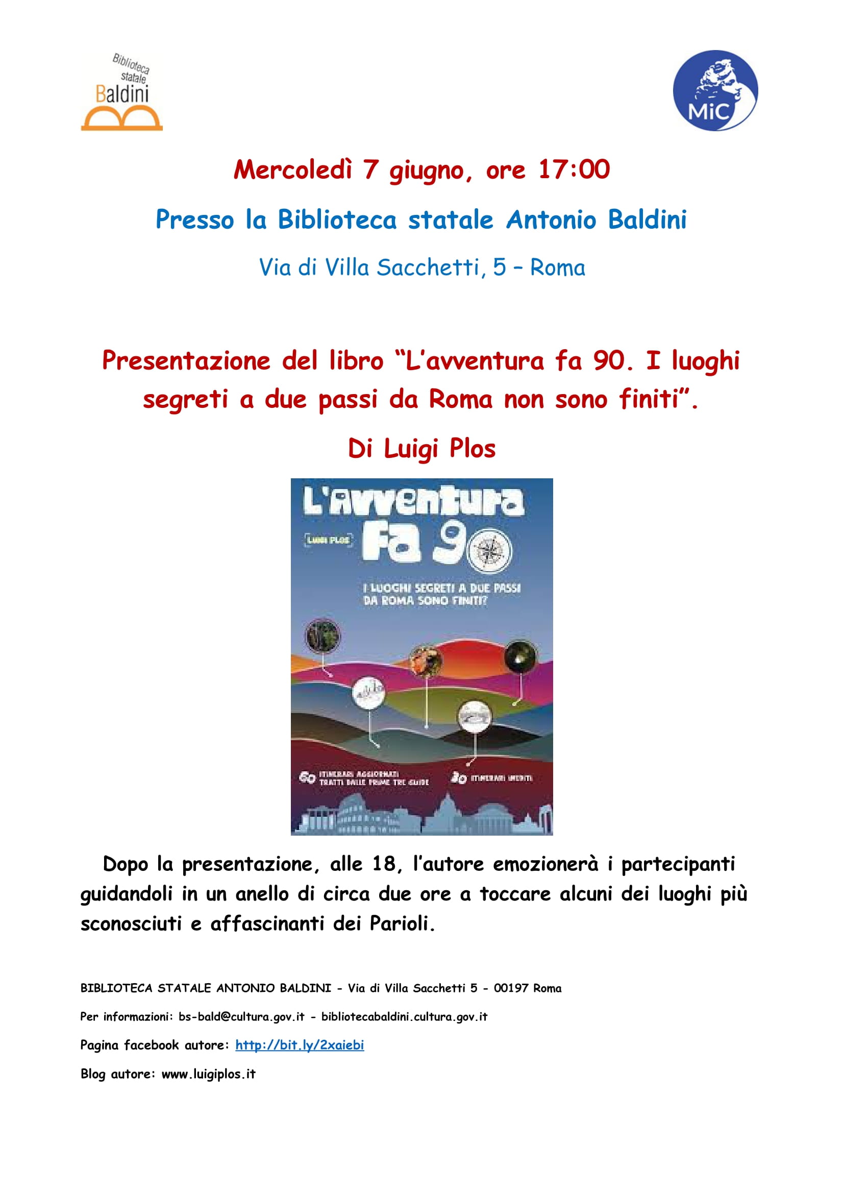 “L’avventura fa 90. I luoghi segreti a due passi da Roma non sono finiti”. Di Luigi Plos