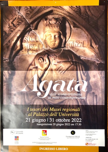 Agata. Dall’icona cristiana al mito contemporaneo. I tesori dei musei regionali al Palazzo dell’Università