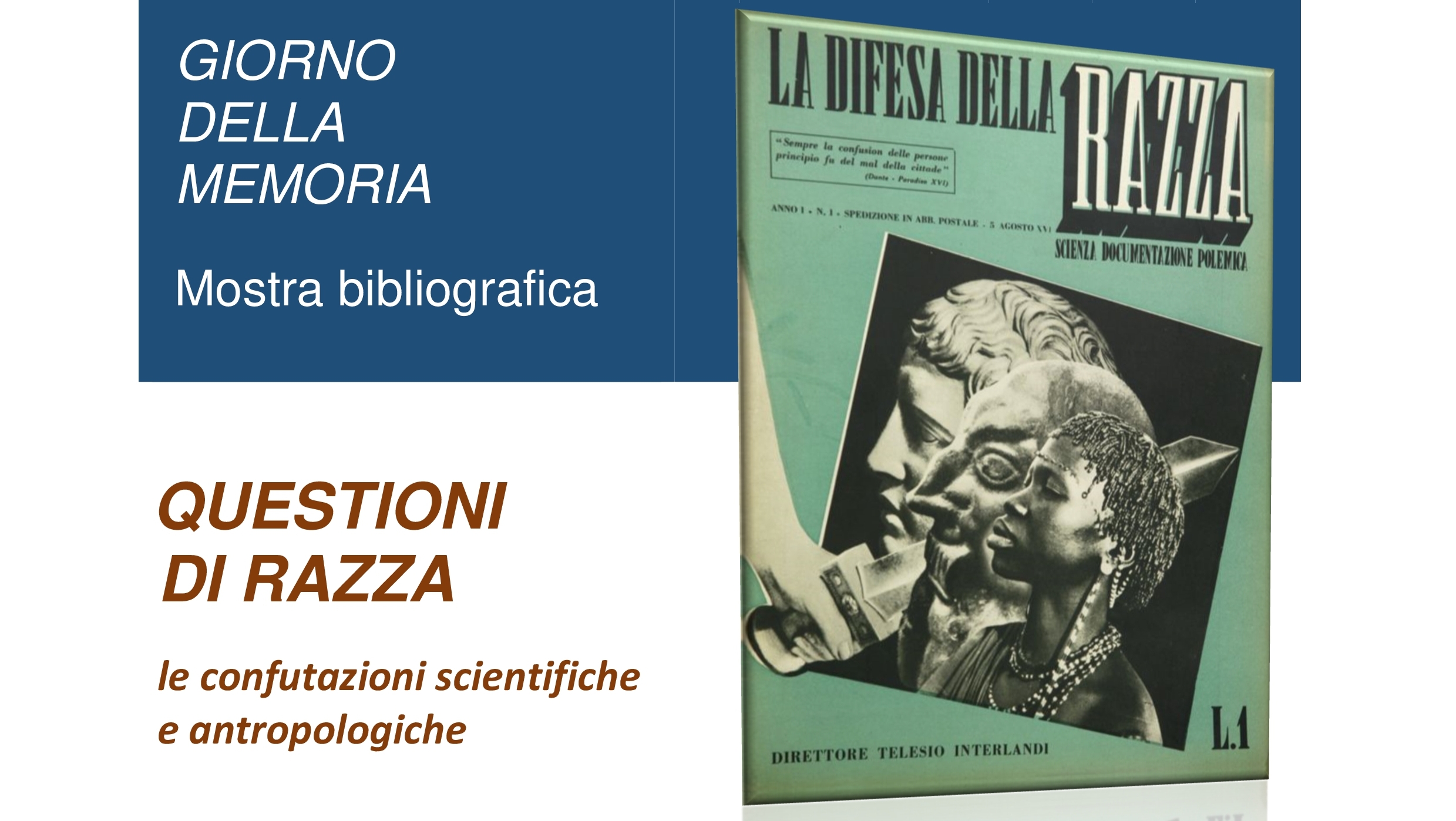 GIORNO DELLA MEMORIA - “QUESTIONI DI RAZZA: le confutazioni scientifiche e antropologiche”