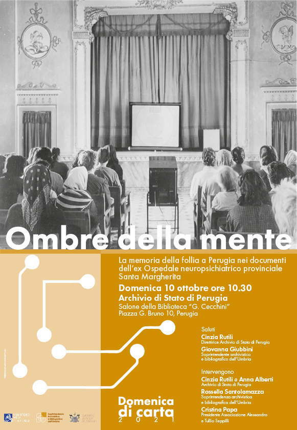 Ombre della mente. La memoria della follia a Perugia nei documenti dell’ex Ospedale neuropsichiatrico provinciale Santa Margherita