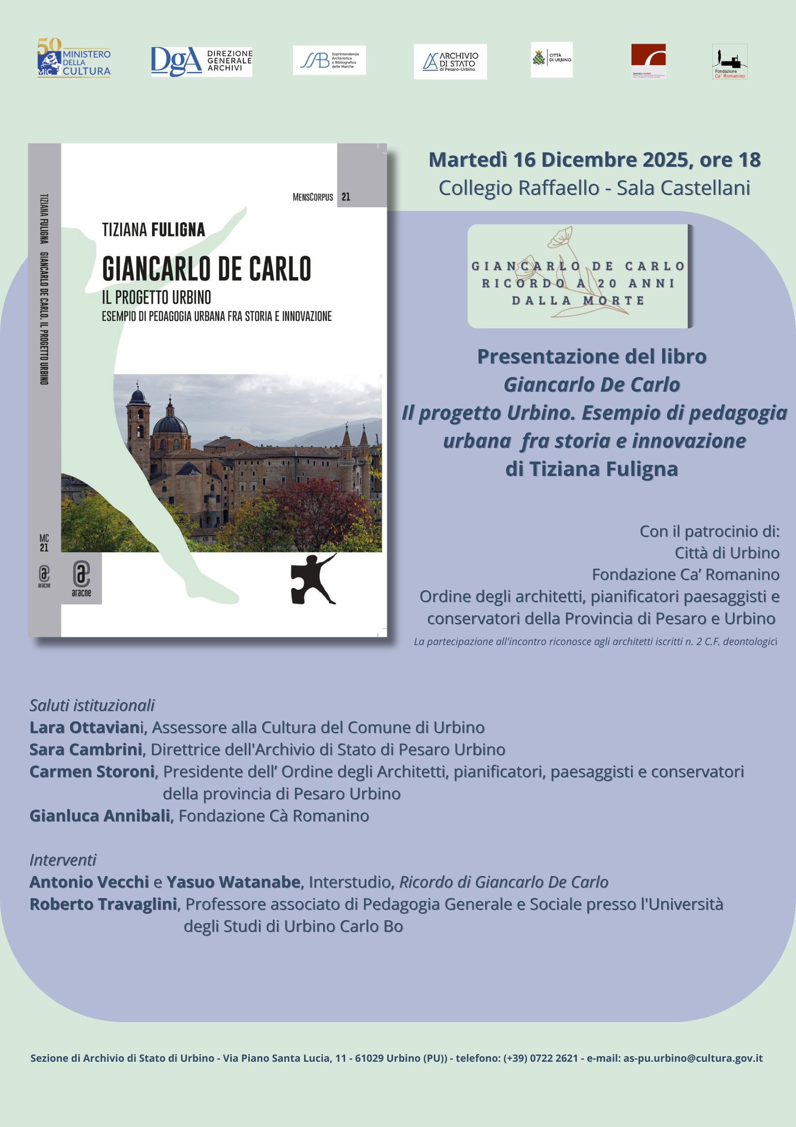Giancarlo De Carlo - Il progetto Urbino. Esempio di pedagogia urbana fra storia e innovazione - Presentazione libro