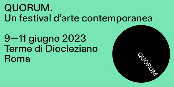 Quorum. Un festival di Arte contemporanea