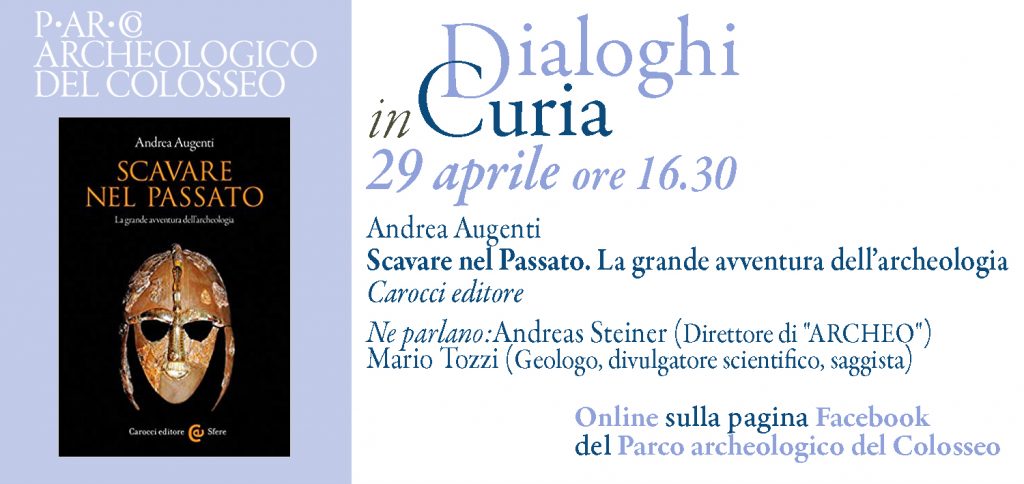 Dialoghi in Curia. Scavare nel passato.
