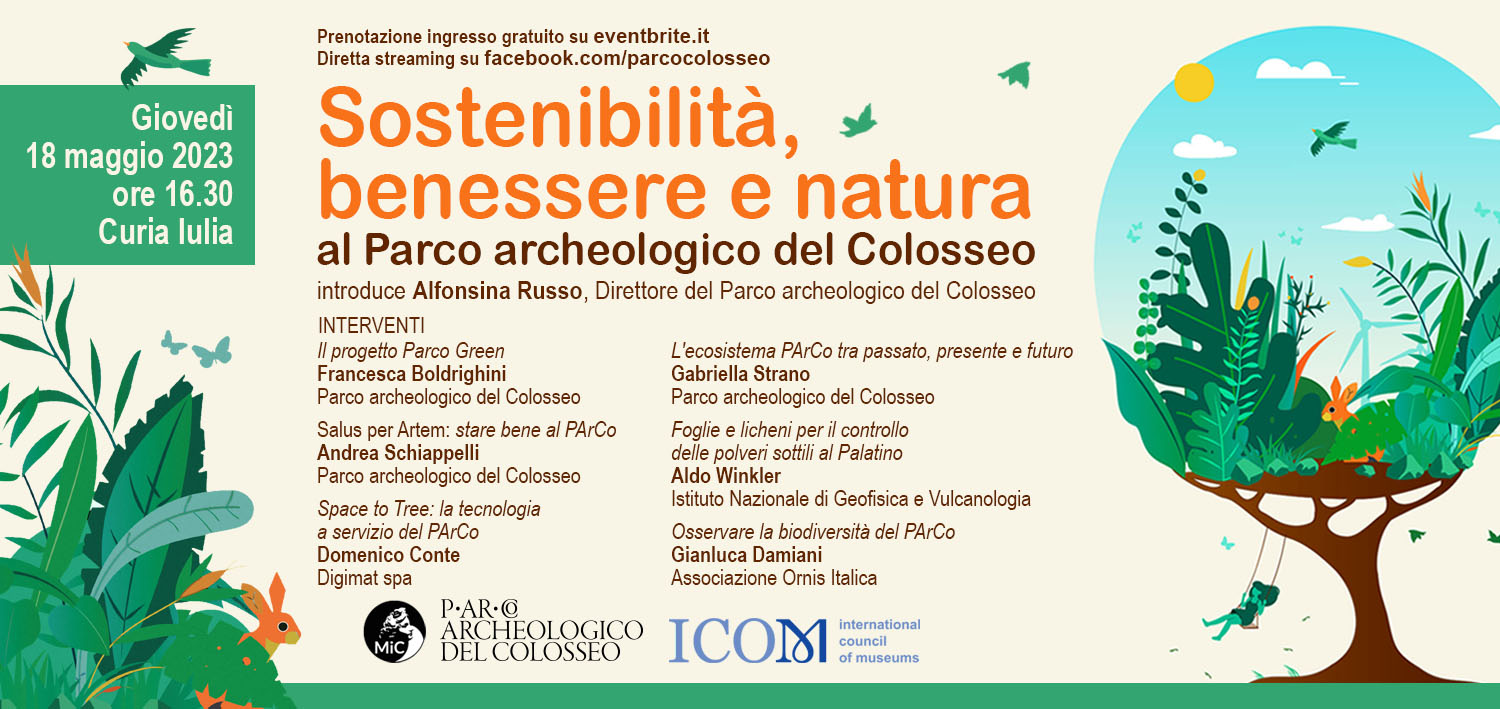 Sostenibilità, benessere e natura al Parco archeologico del Colosseo Giornata Internazionale dei Musei ICOM 2023