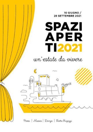 "Spazi aperti. Un'estate da vivere" 2021. Ritorna alla Fortezza di Santa Barbara la rassegna di Teatro, Musica, Danza e Teatro per ragazzi
