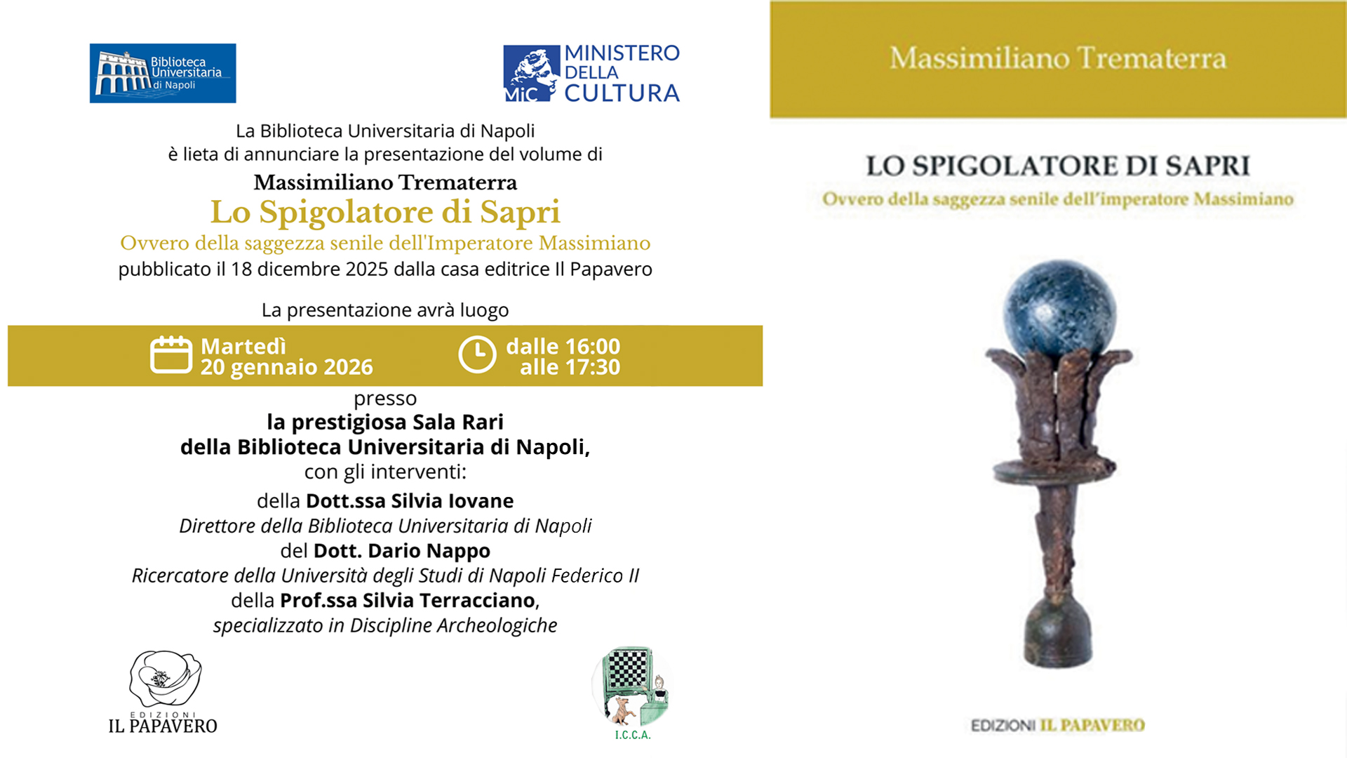 Presentazione del romanzo “Lo spigolatore di Sapri, ovvero della saggezza senile dell’imperatore Massimiano”