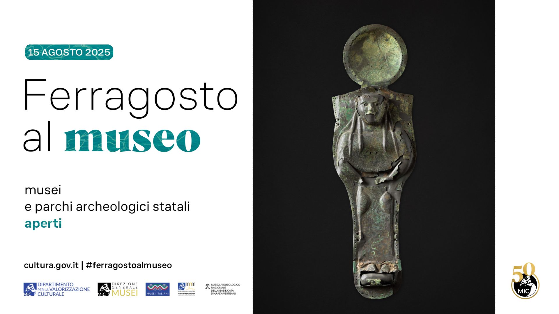 Ferragosto 2025 - Museo Archeologico Nazionale "Dinu Adamesteanu" di Potenza