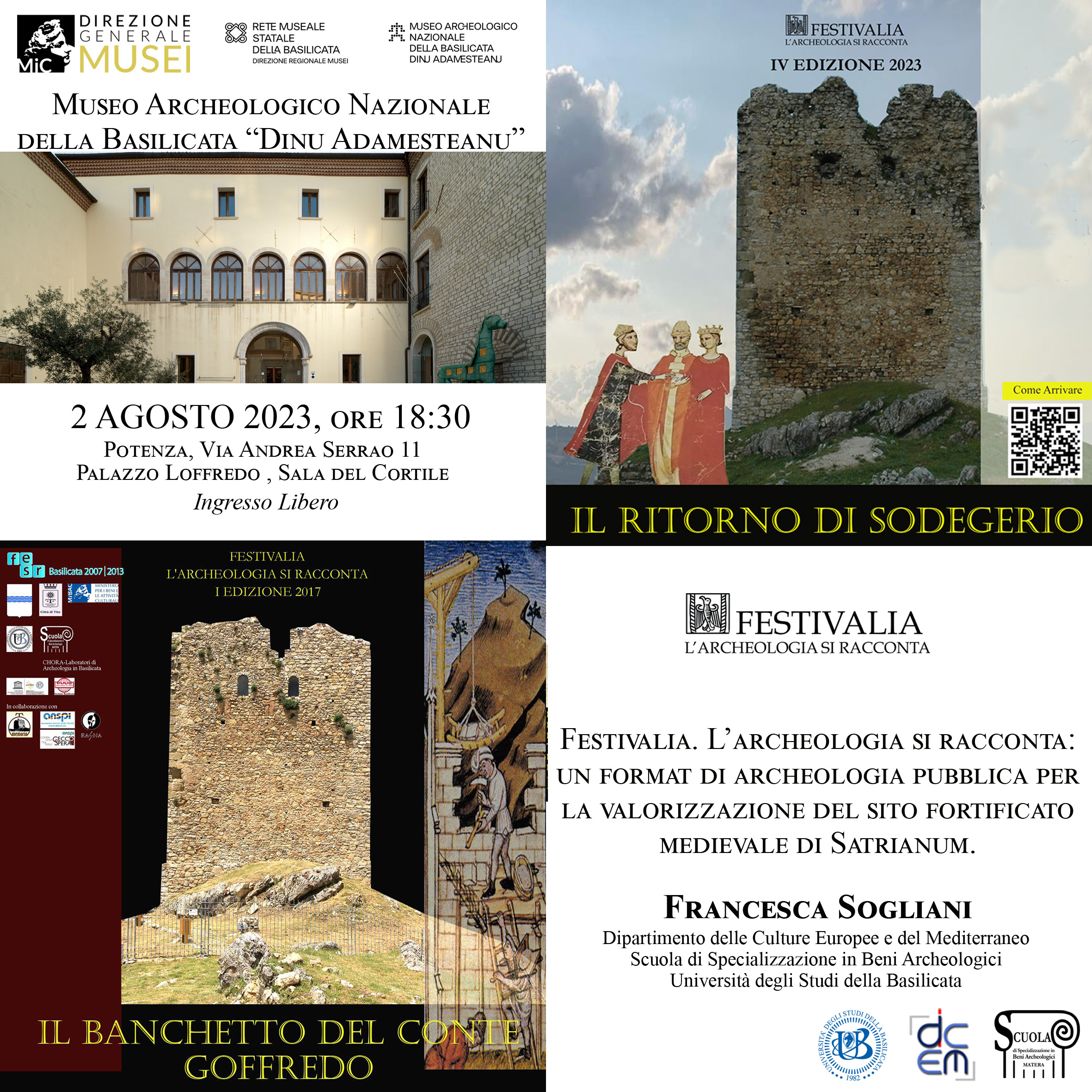 “Festivalia. L’archeologia si racconta: un format di archeologia pubblica per la valorizzazione del sito fortificato medievale di Satrianum”
