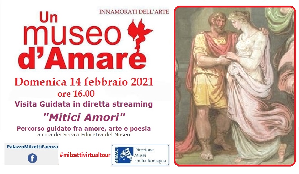 “Mitici Amori” - Percorso guidato fra amore, arte e poesia