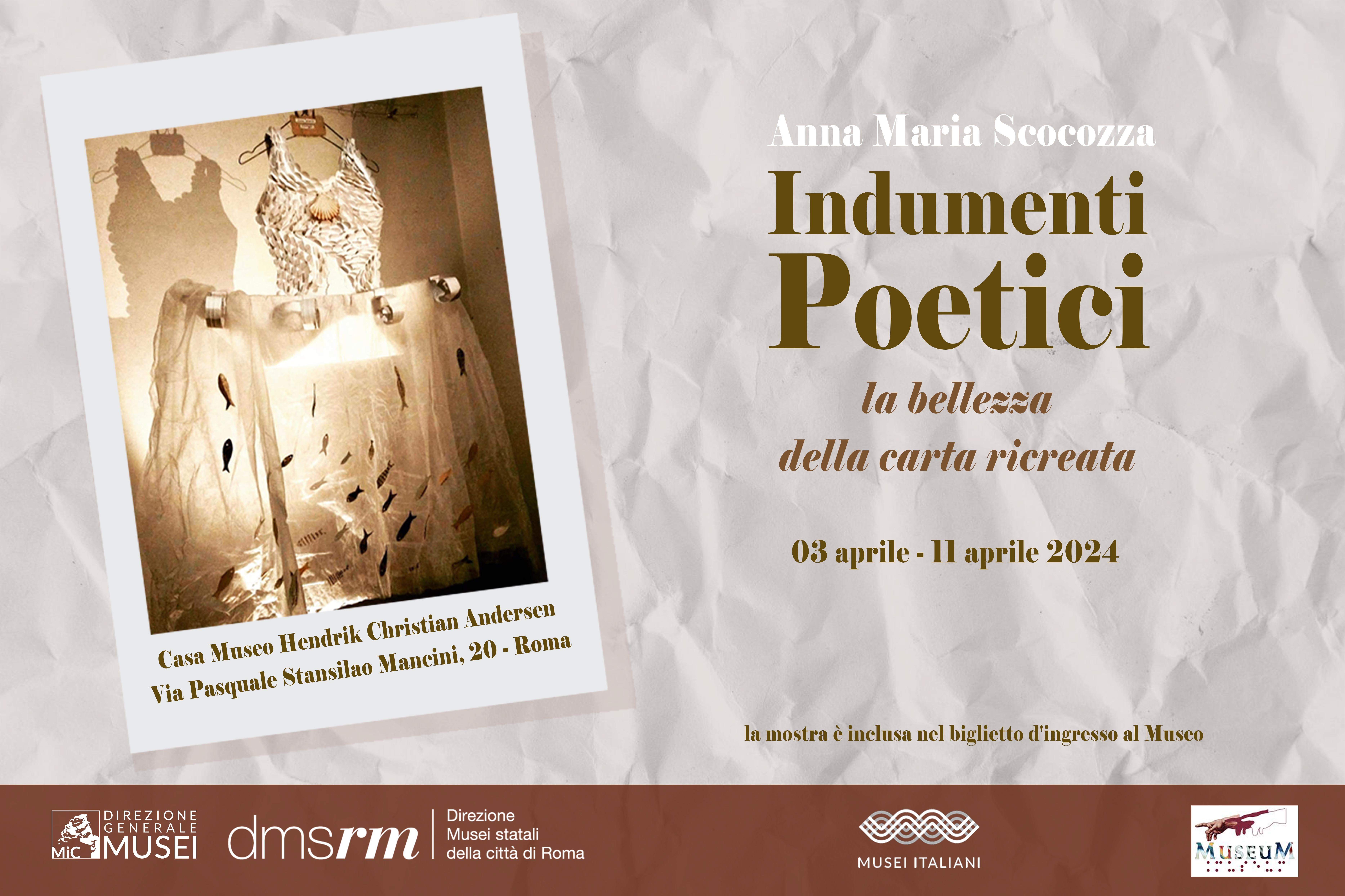 Anna Maria Scocozza INDUMENTI POETICI. LA BELLEZZA DELLA CARTA RICREATA.