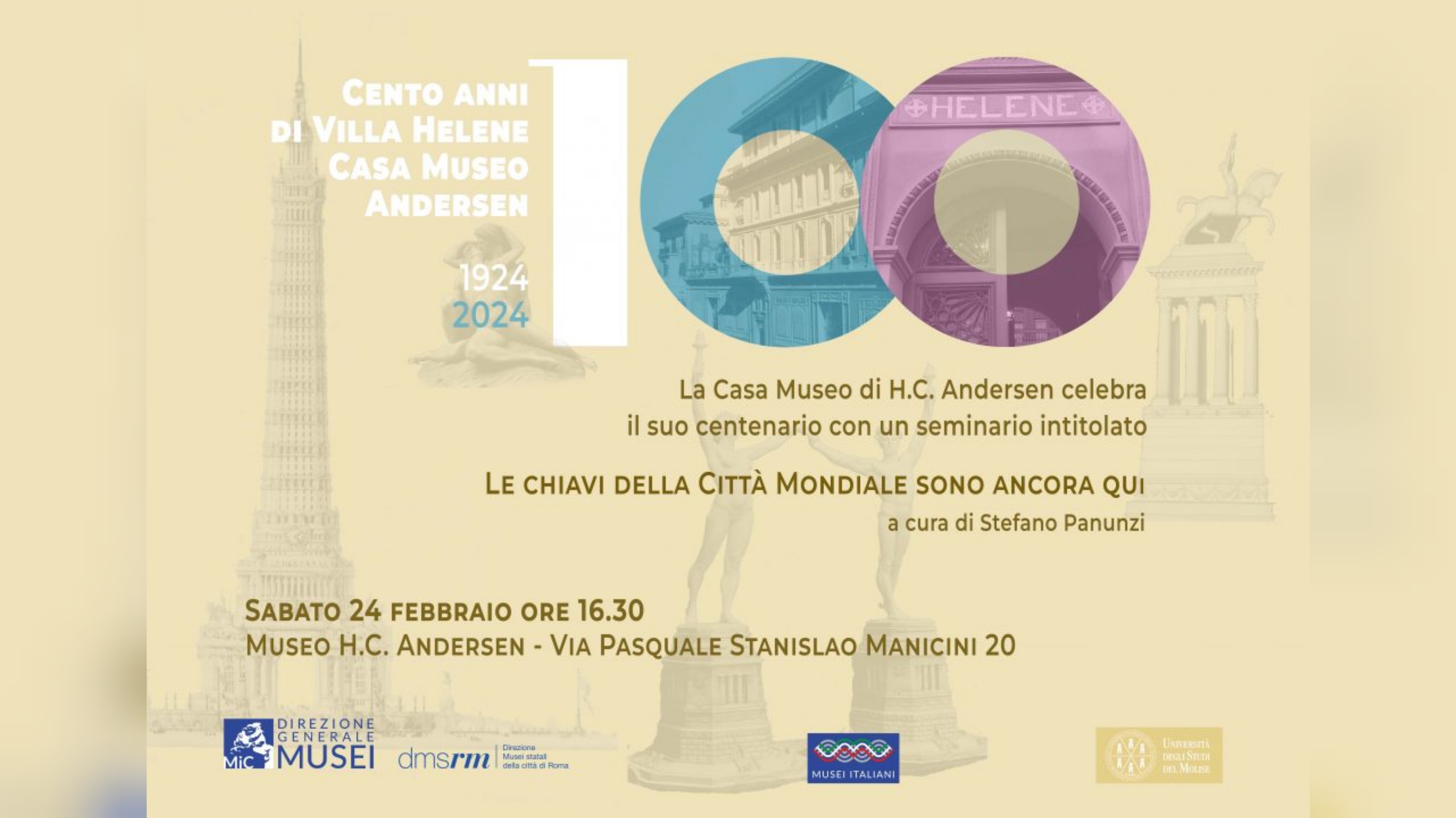 Seminario 100 ANNI DI VILLA HÉLENE. Le chiavi della Città Mondiale sono ancora qui