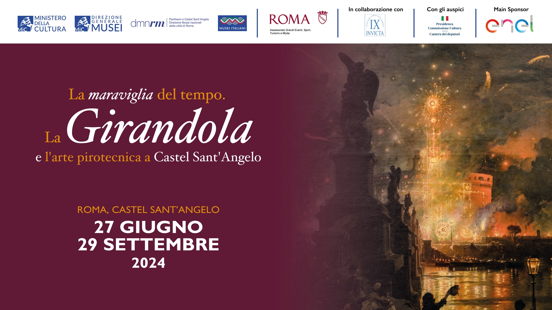 La “maraviglia” del tempo. La Girandola e l’arte pirotecnica a Castel Sant’Angelo. Mostra