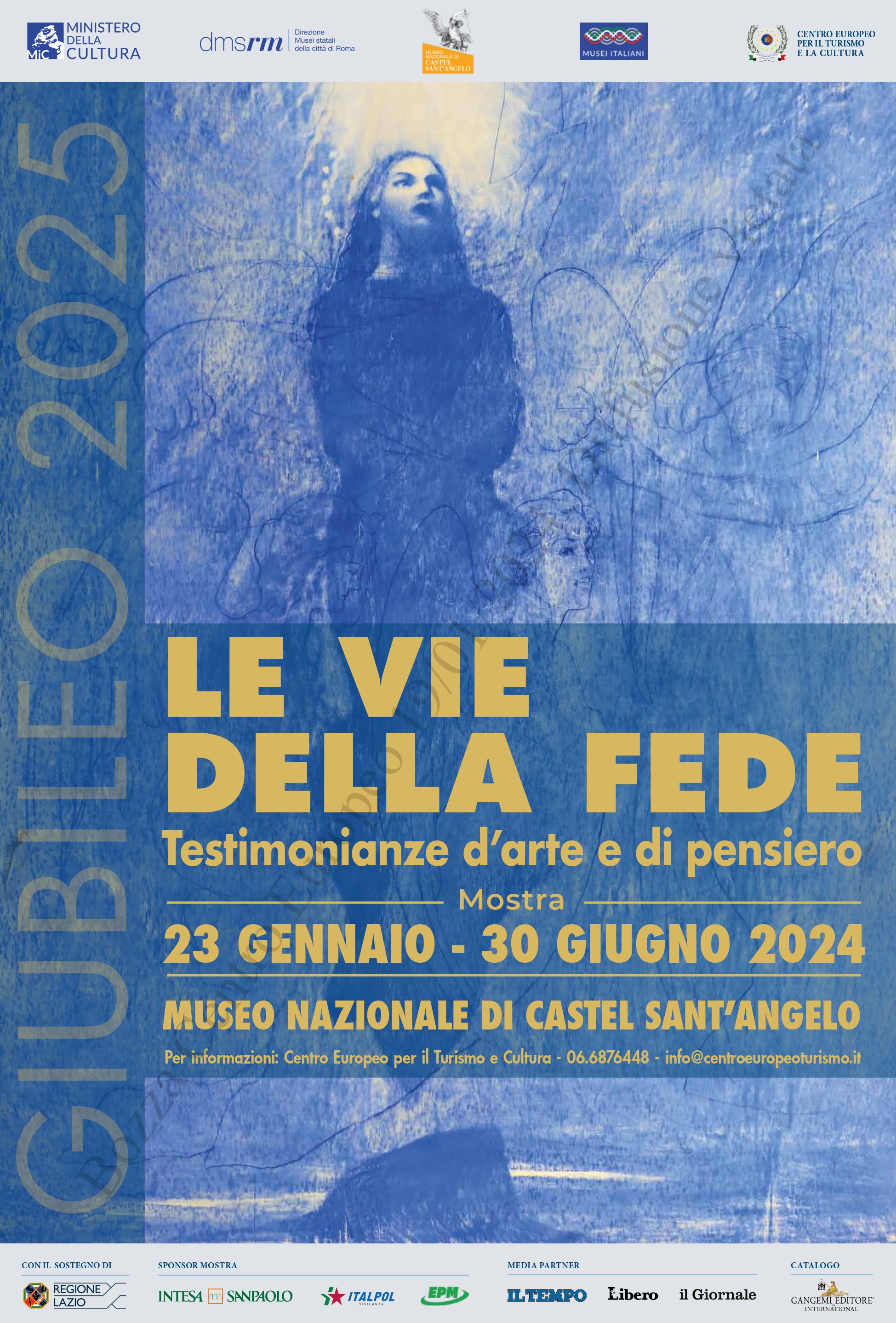 GIUBILEO 2025. LE VIE DELLA FEDE. Testimonianze d’arte e di pensiero