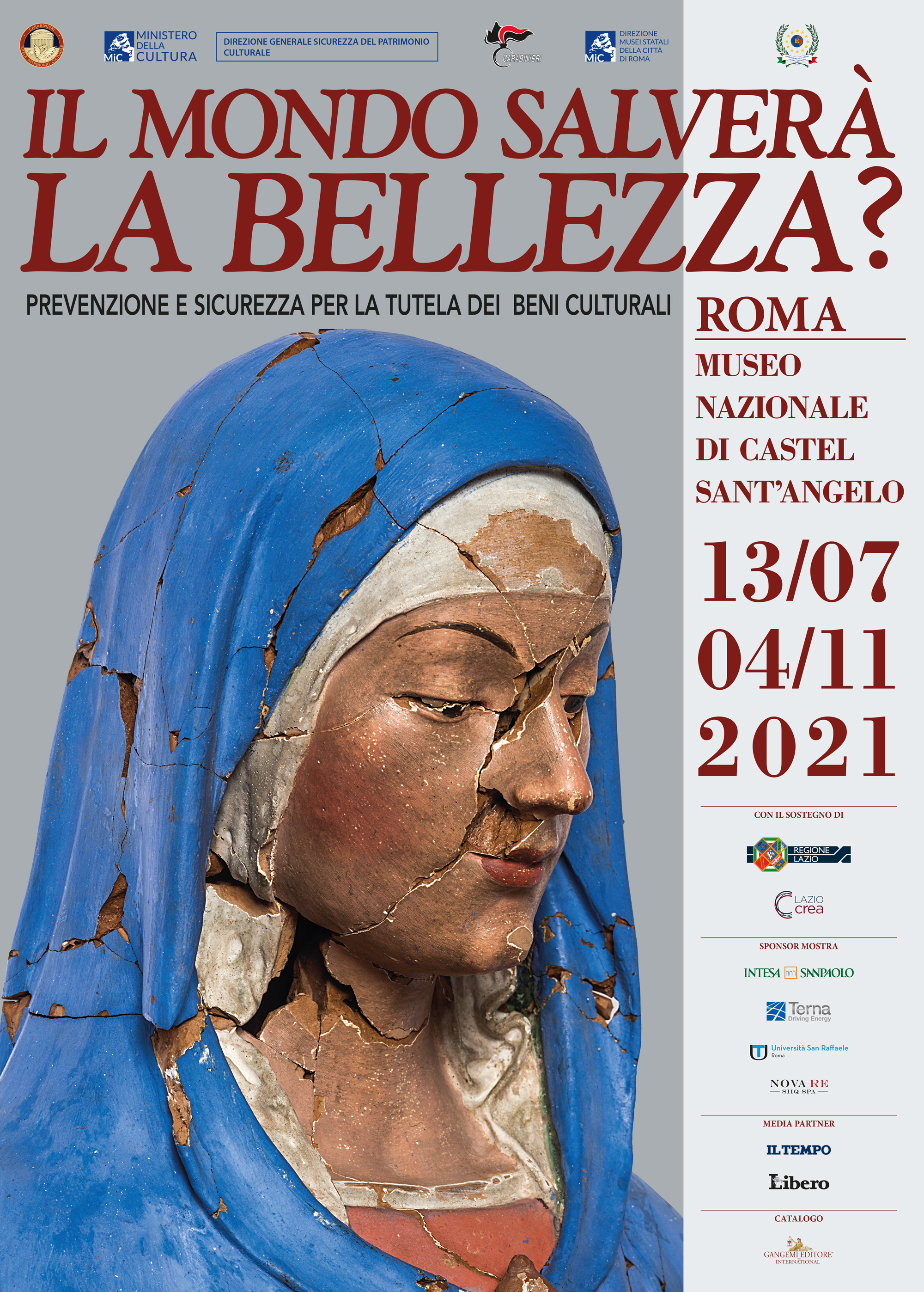 “IL MONDO SALVERA’ LA BELLEZZA?” – Prevenzione e sicurezza per la tutela dei Beni Culturali