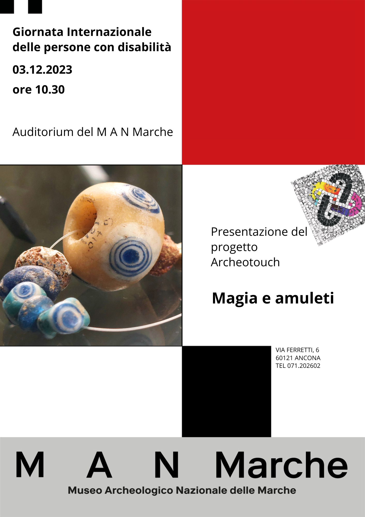 Giornata internazionale dei diritti delle persone con disabilità 2023 al MAN Marche. Presentazione del progetto di Archeotouch “Magia e amuleti” 2024