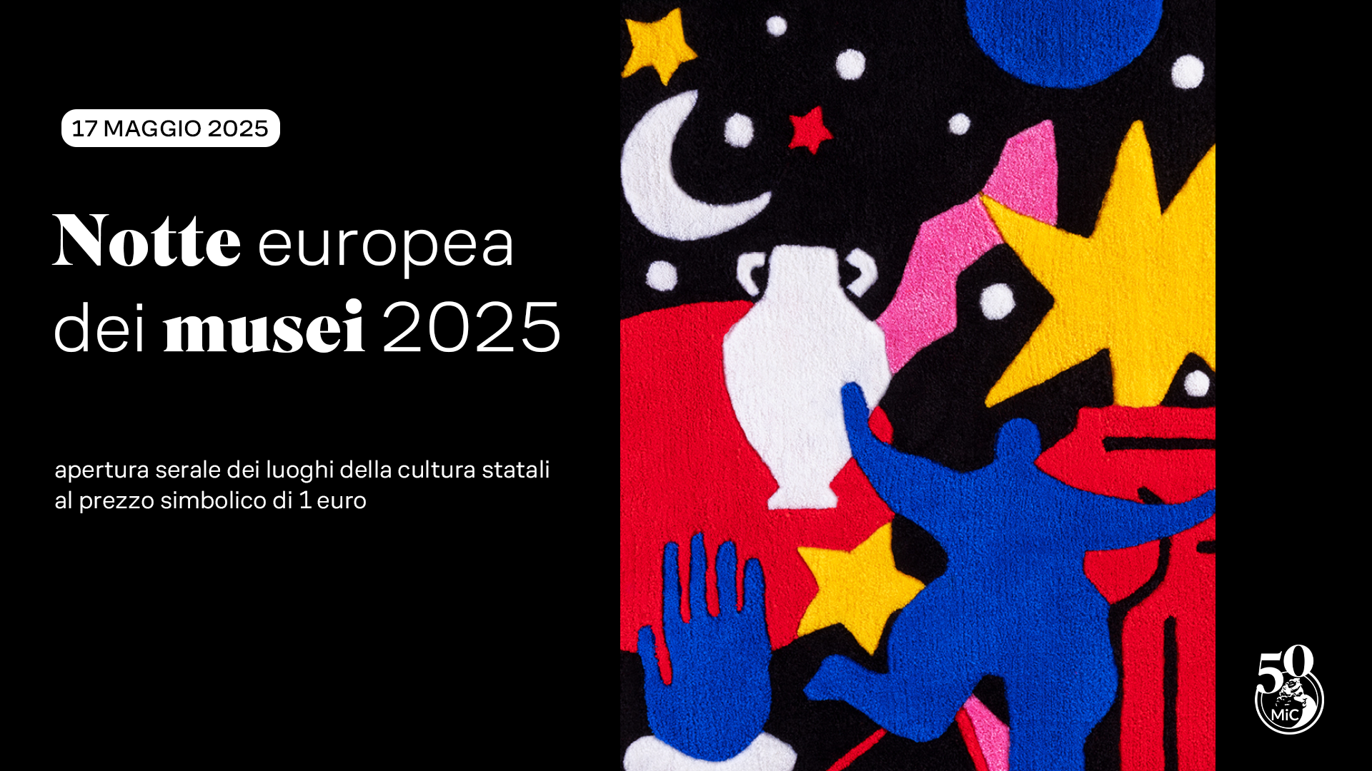 Il 17 maggio torna la Notte Europea dei Musei: aperture straordinarie a 1 euro, eventi e iniziative serali nei musei e luoghi della cultura campani
