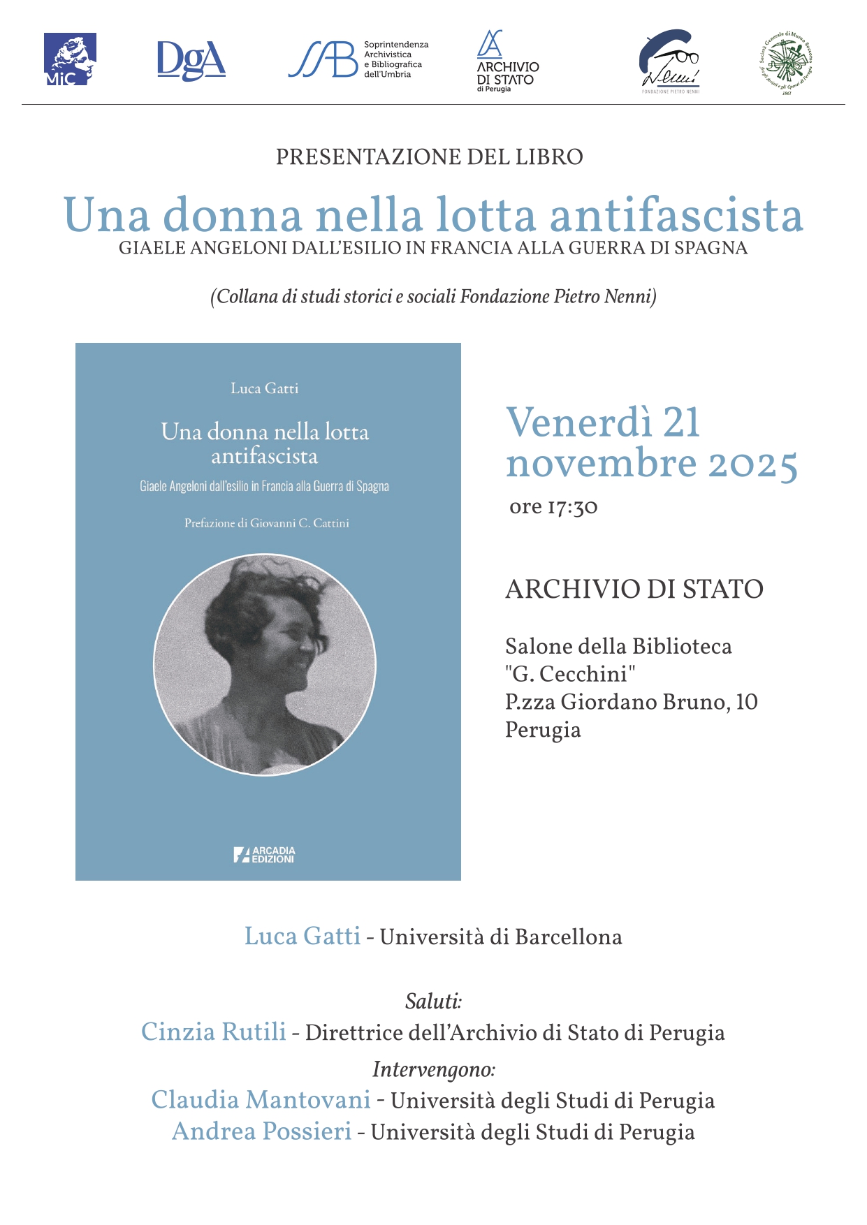 Presentazione del libro "Una donna nella lotta antifascista. Giaele Angeloni dall'esilio in Francia alla guerra di Spagna" di Luca Gatti