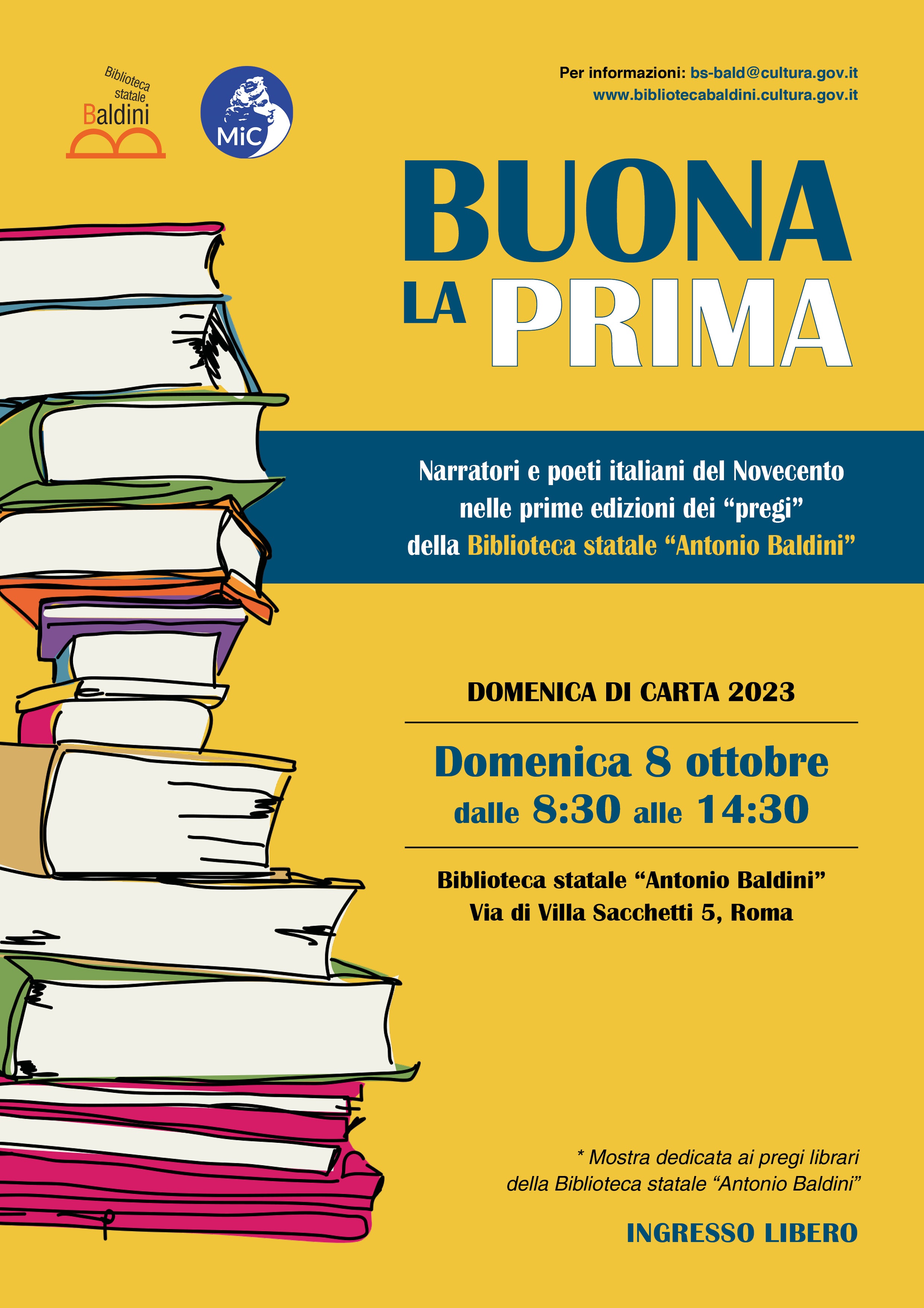 DOMENICA DI CARTA 2023 - APERTURA STRAORDINARIA CON UNA MOSTRA DAL TITOLO "BUONA LA PRIMA: NARRATORI E POETI ITALIANI DEL NOVECENTO NELLE PRIME EDIZIONI DEI 'PREGI' DELLA BIBLIOTECA STATALE ANTONIO BALDINI"