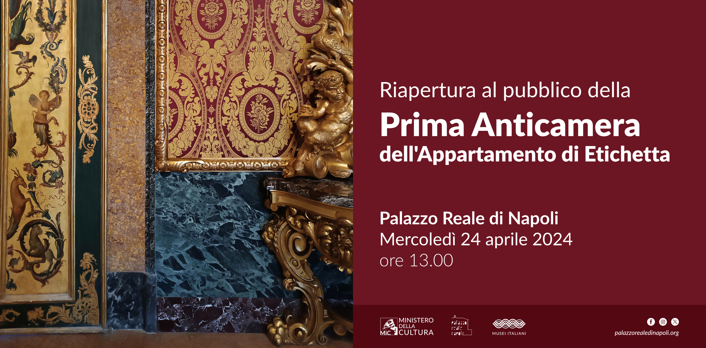 Riapertura al pubblico della Prima Anticamera dell’Appartamento di Etichetta del Palazzo Reale di Napoli