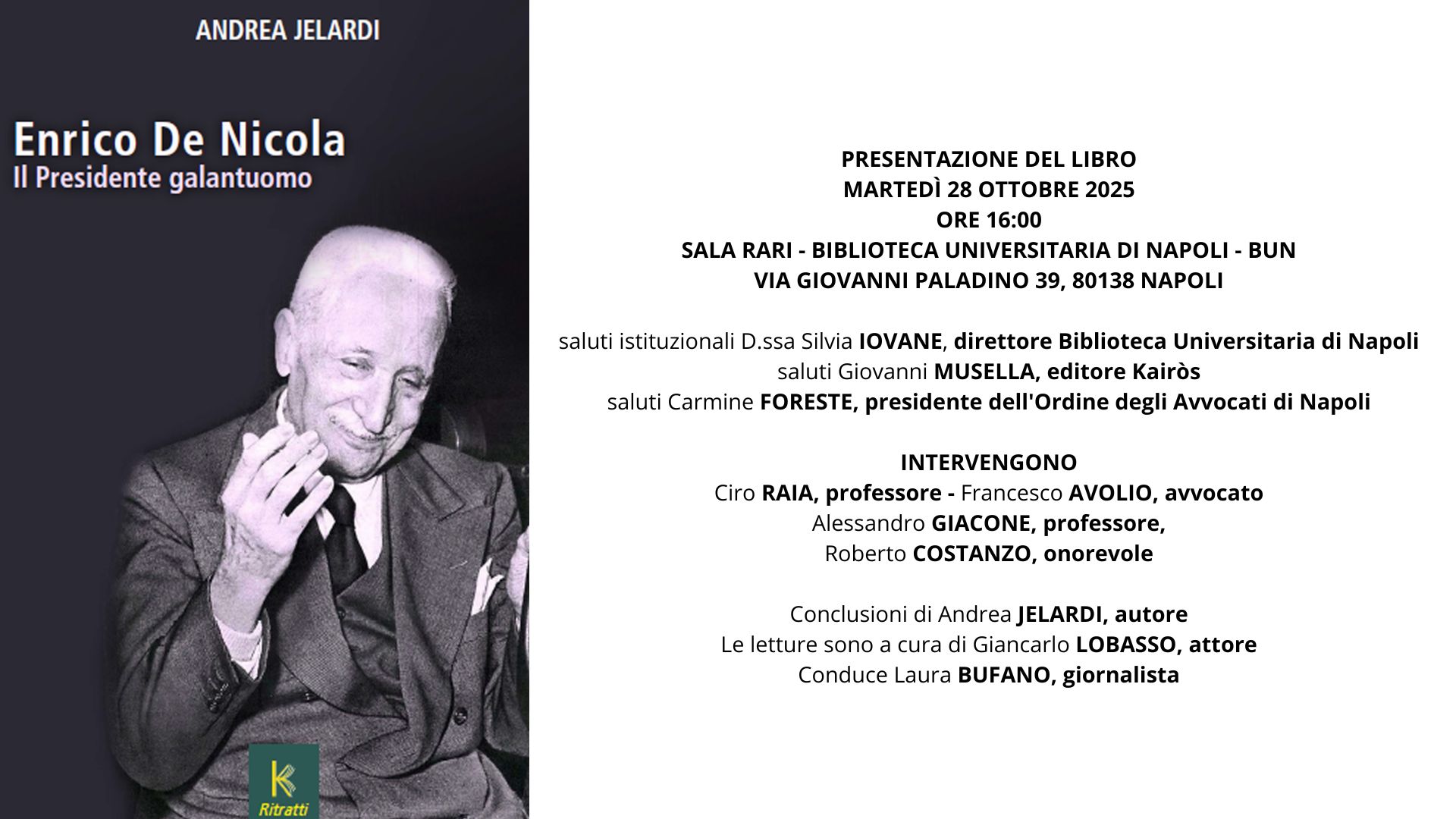 Presentazione del saggio monografico “Enrico De Nicola. Il Presidente galantuomo”