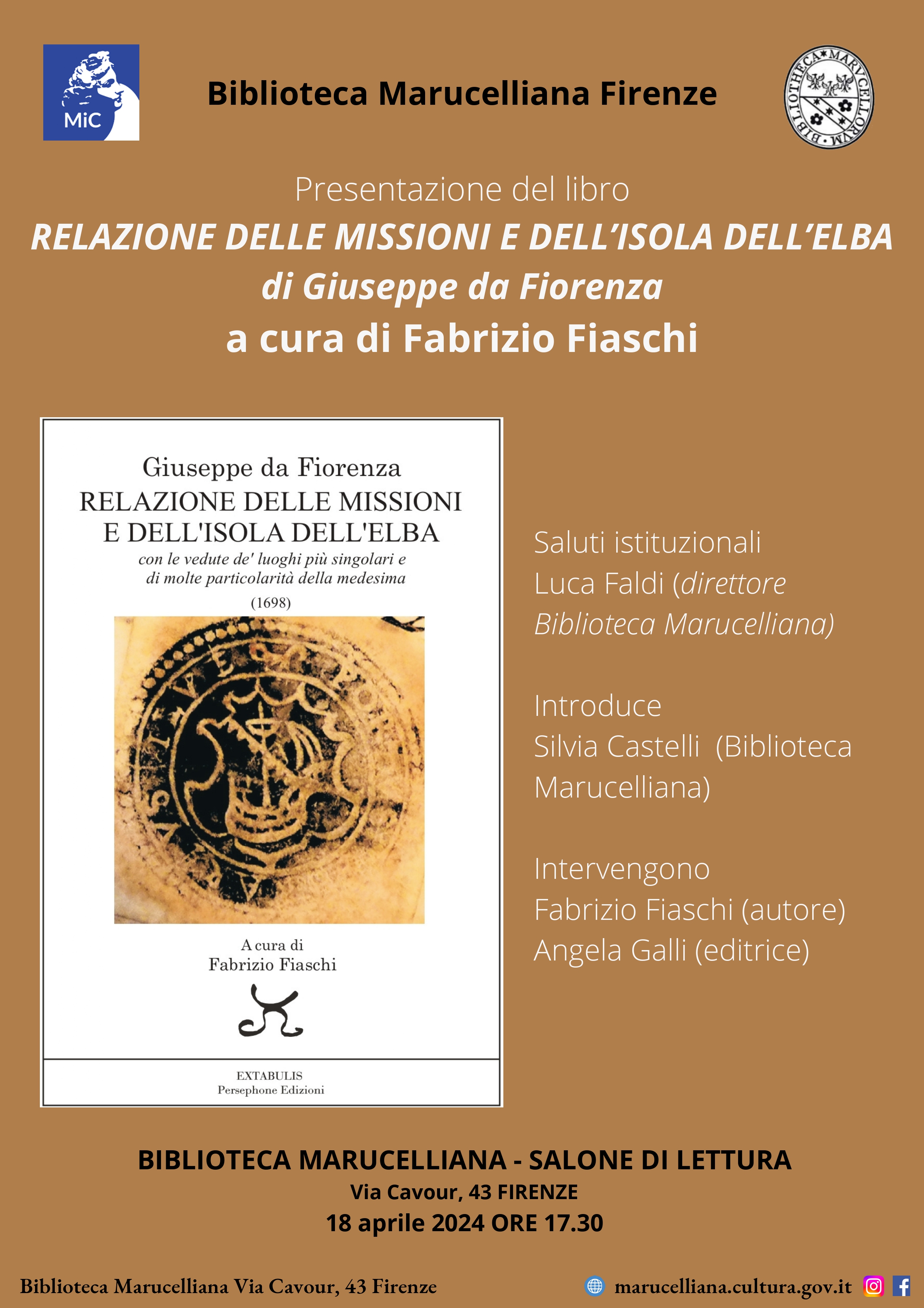 Presentazione del libro di Giuseppe da Fiorenza: RELAZIONE DELLE MISSIONI E DELL'ISOLA DELL'ELBA a cura di Fabrizio Fiaschi