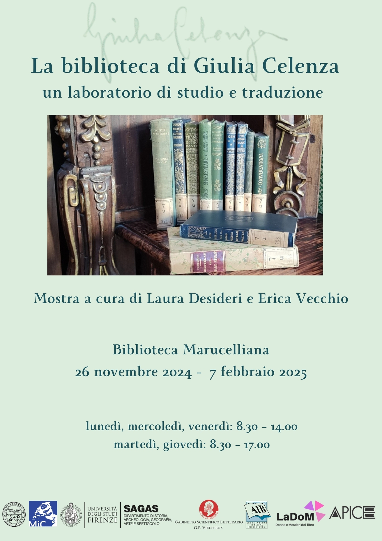 Mostra LA BIBLIOTECA DI GIULIA CELENZA: UN LABORATORIO DI STUDIO E TRADUZIONE