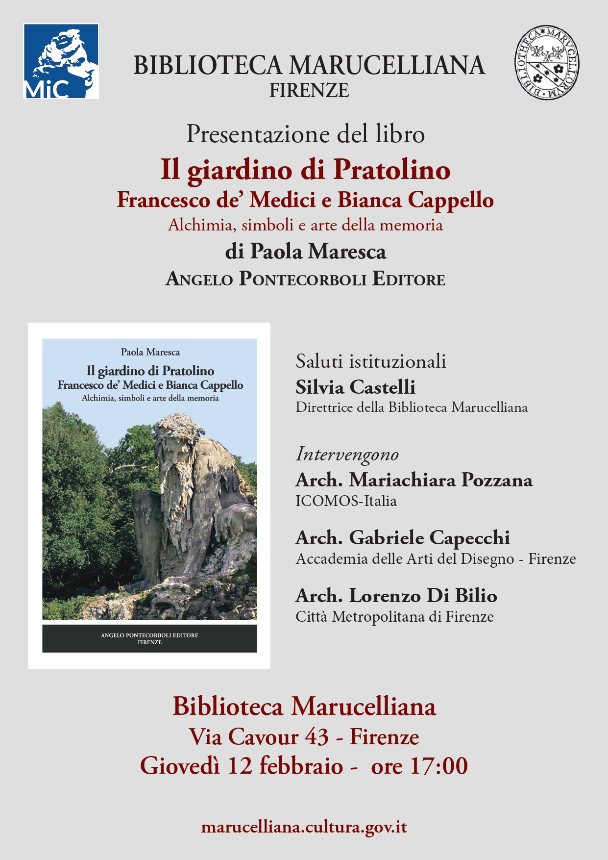 Presentazione libro: "Il giardino di Pratolino Francesco de’ Medici e Bianca Cappello Alchimia, simboli e arte della memoria", di Paola Maresca, Biblioteca Marucelliana di Firenze, 12 febbraio 2026