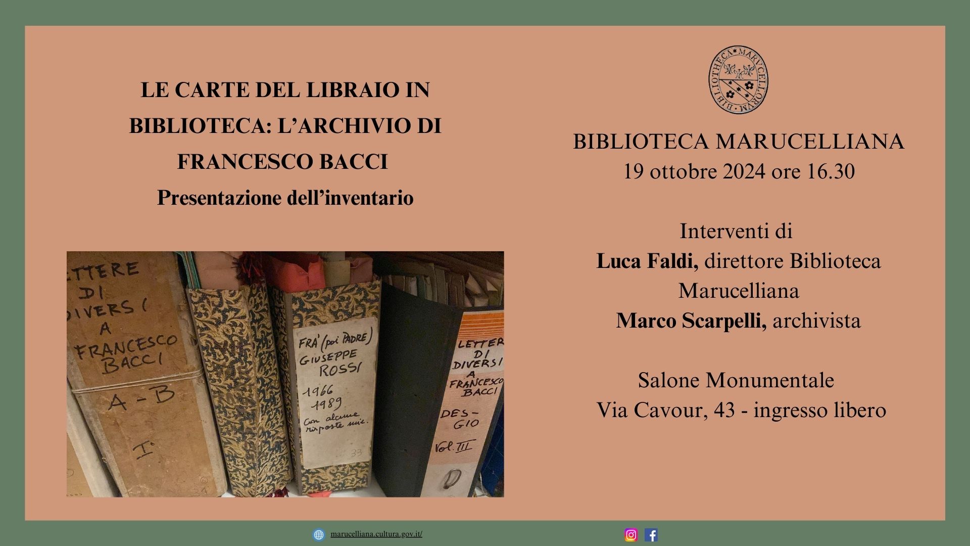 LE CARTE DEL LIBRAIO IN BIBLIOTECA: L’ARCHIVIO DI FRANCESCO BACCI: Presentazione dell’inventario