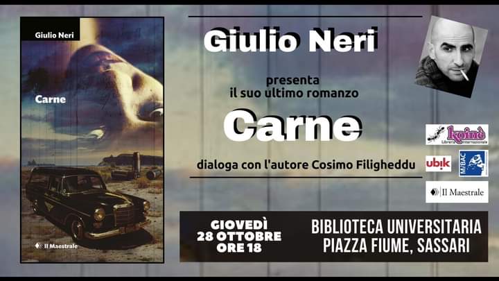 Presentazione del libro di Giulio Neri “Carne” – Biblioteca Universitaria di Sassari