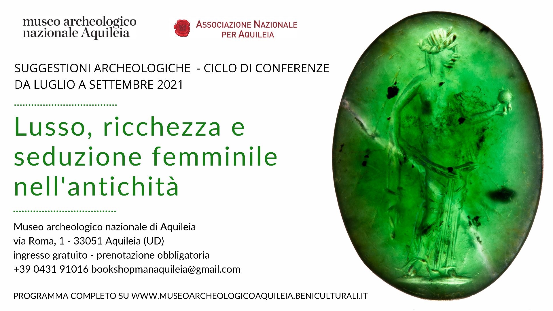 Suggestioni archeologiche 2021: lusso, ricchezza e seduzione femminile nell'antichità