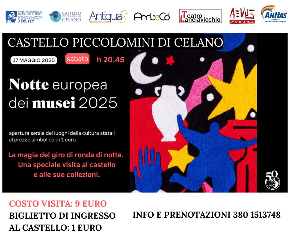 Castello Piccolomini - Notte Europea dei Musei, 17 maggio 2025