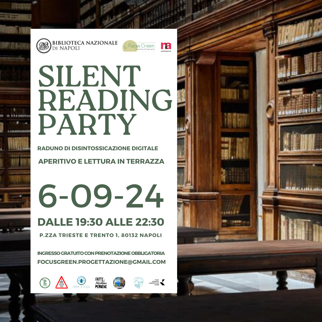 BIBLIOTECA NAZIONALE DI NAPOLI | Apertura straordinaria serale con "Silent Reading Party"