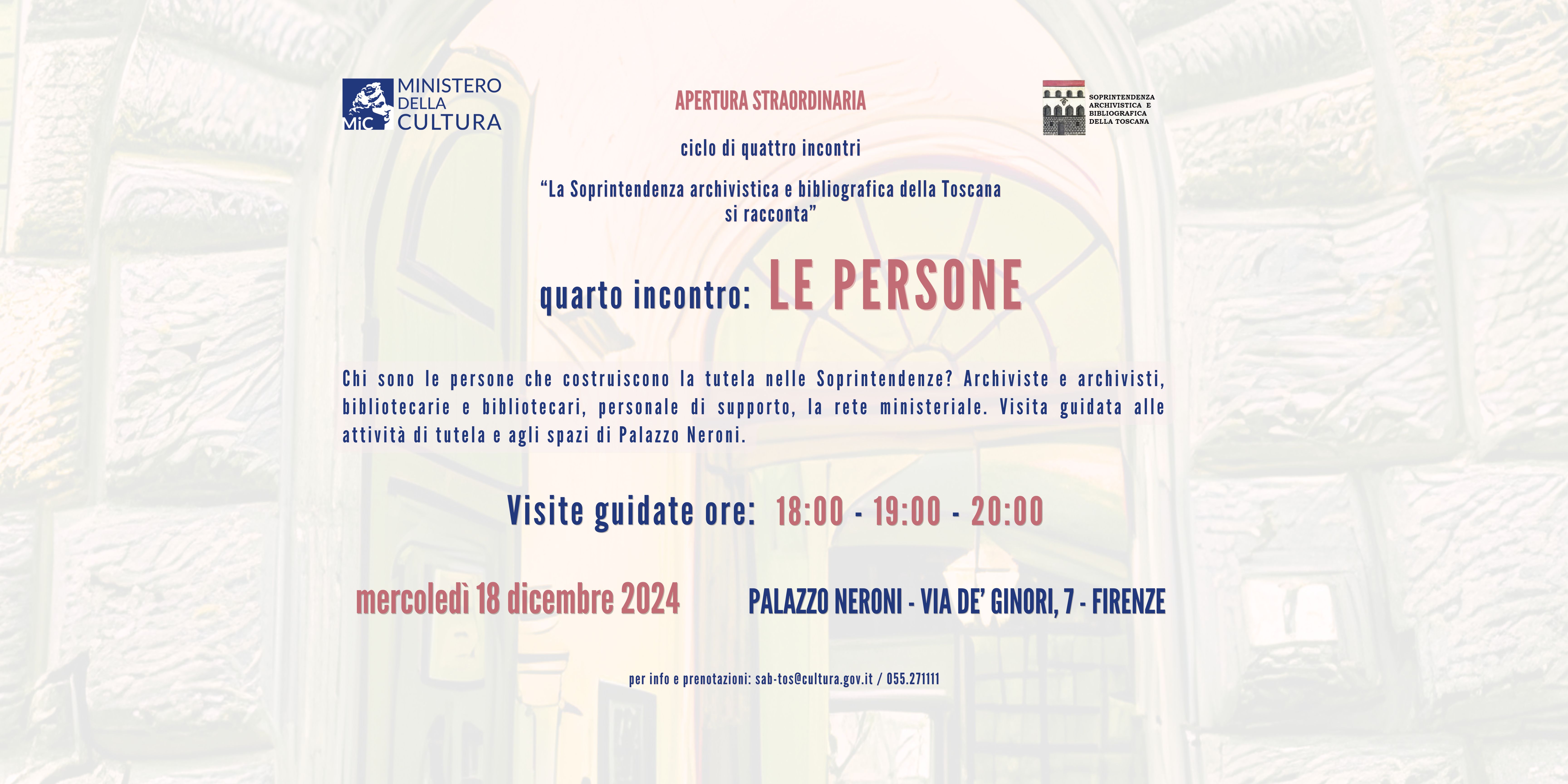 QUARTO ED ULTIMO INCONTRO PER IL CICLO "LA SOPRINTENDENZA ARCHIVISTICA E BIBLIOGRAFICA DELLA TOSCANA SI RACCONTA" - MERCOLEDI' 18 DICEMBRE 2024
