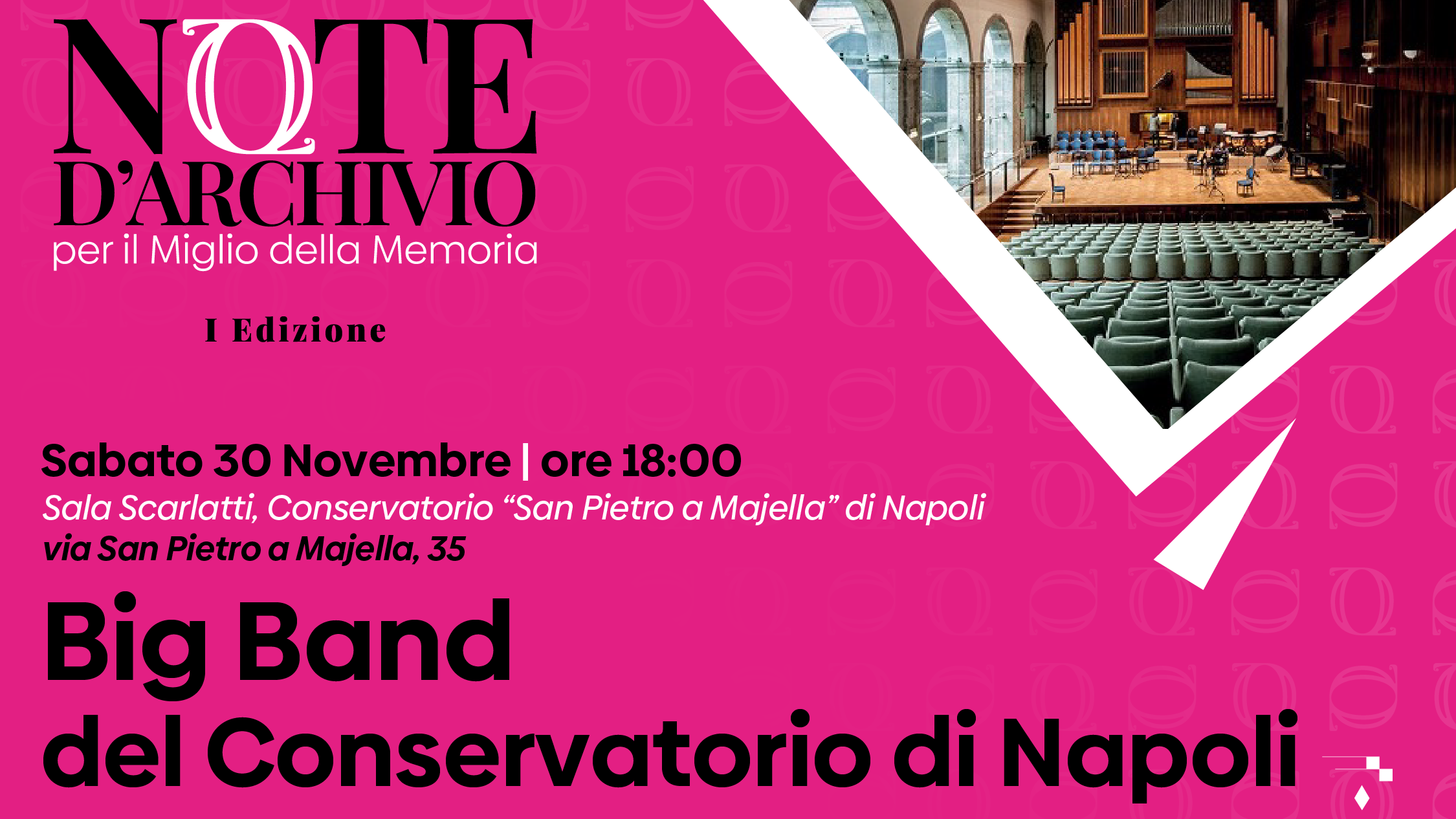 Rassegna Note d'Archivio per il Miglio della Memoria - I Edizione - Big Band del Conservatorio di Napoli