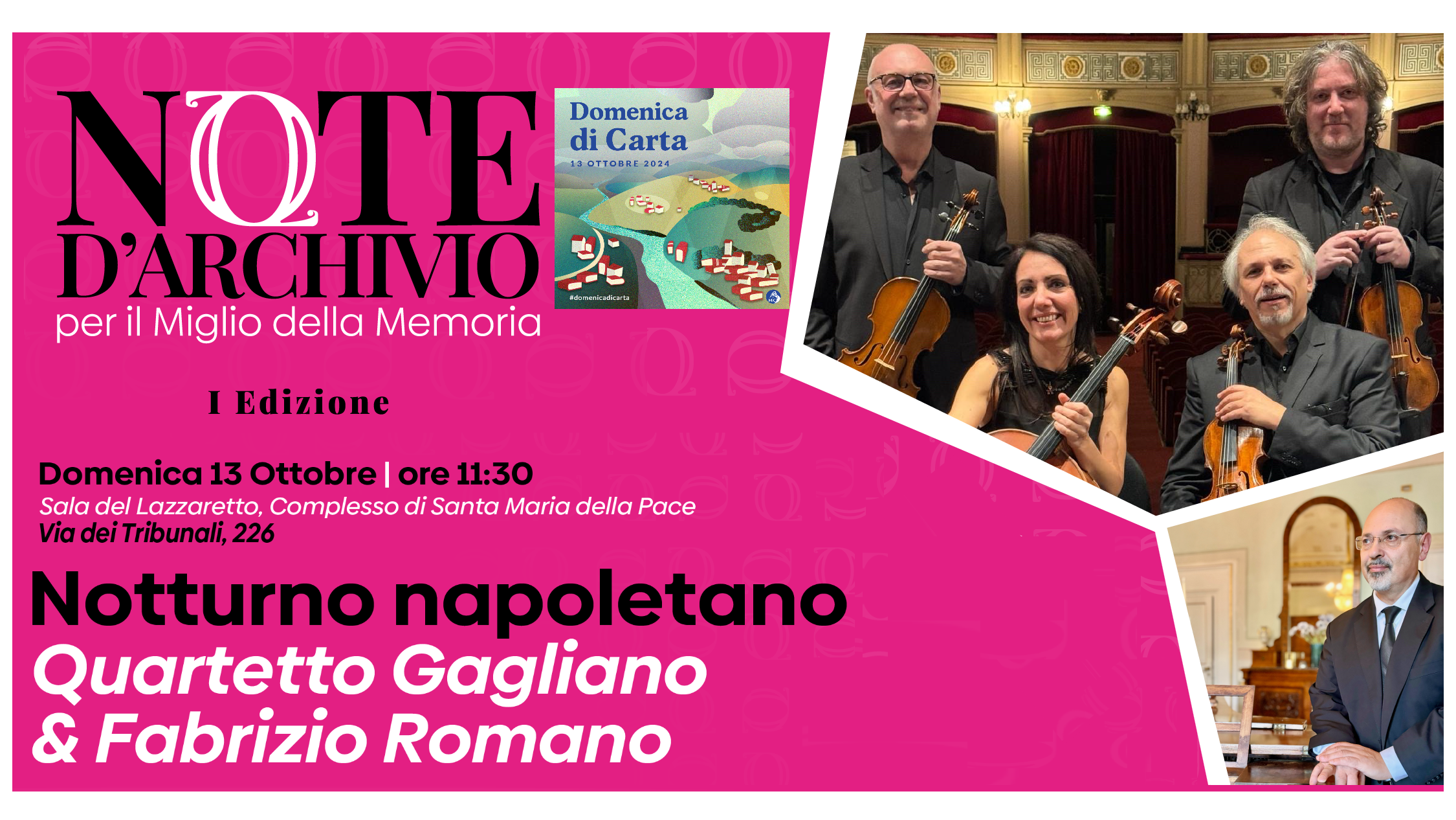 Domenica di Carta 2024 - Fabrizio Romano e Quartetto Gagliano in "Notturno napoletano"