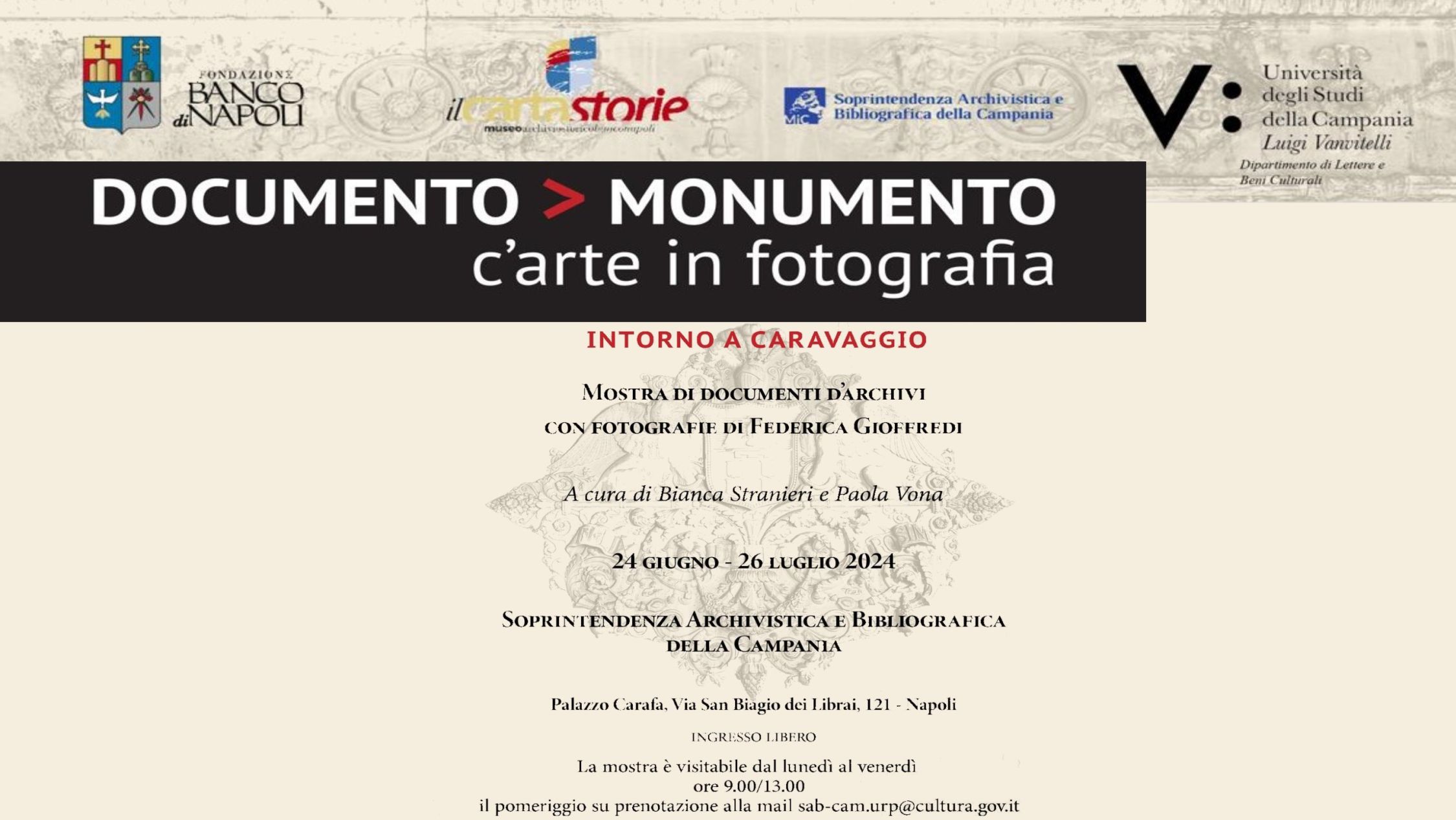 Inaugurazione della Mostra "Documento>Monumento. C'arte in fotografia. Intorno a Caravaggio"