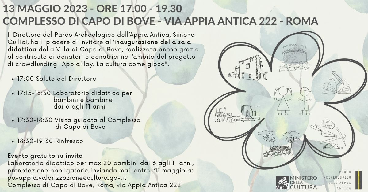 Parco Archeologico dell'Appia Antica. Complessso di Capo di Bove. Inaugurazione della sala didattica