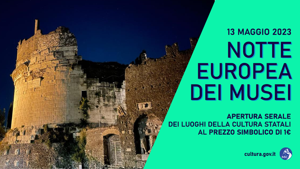 Parco Archeologico dell'Appia Antica. Aperture Straordinarie nella Notte Europea dei Musei 2023