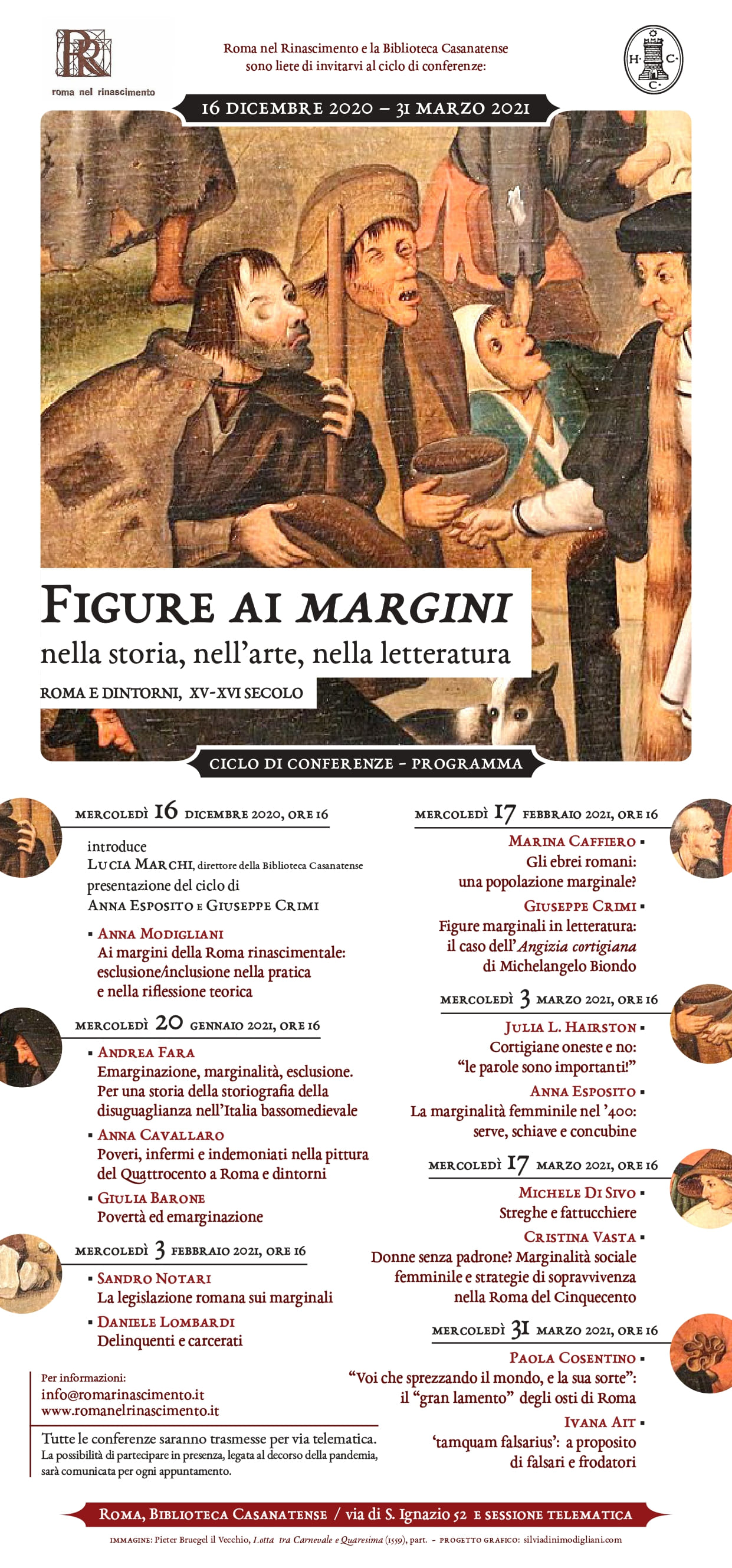 FIGURE AI “MARGINI” NELLA STORIA, NELL'ARTE, NELLA LETTERATURA (Roma e dintorni, XV-XVI secolo). Ciclo di conferenze (16 dicembre 2020 – 31 marzo 2021) a cura Giuseppe Crimi e Anna Esposito