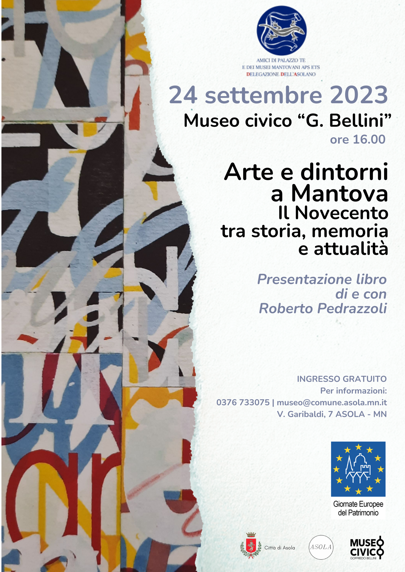 GEP 2023: Arte e dintorni a Mantova. Il Novecento tra storia, memoria e attualità Relatore: Roberto Pedrazzoli