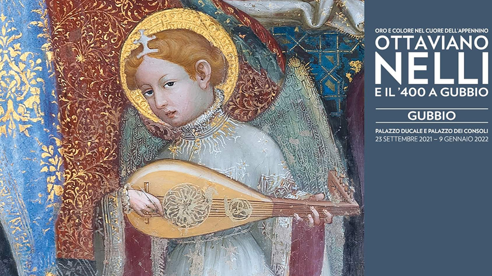 Ottaviano Nelli e il '400 a Gubbio. Oro e colore nel cuore dell'Appennino.