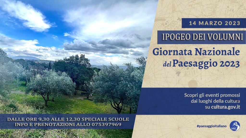 Giornata nazionale del Paesaggio: Ipogeo dei Volumni e Necropoli del Palazzone