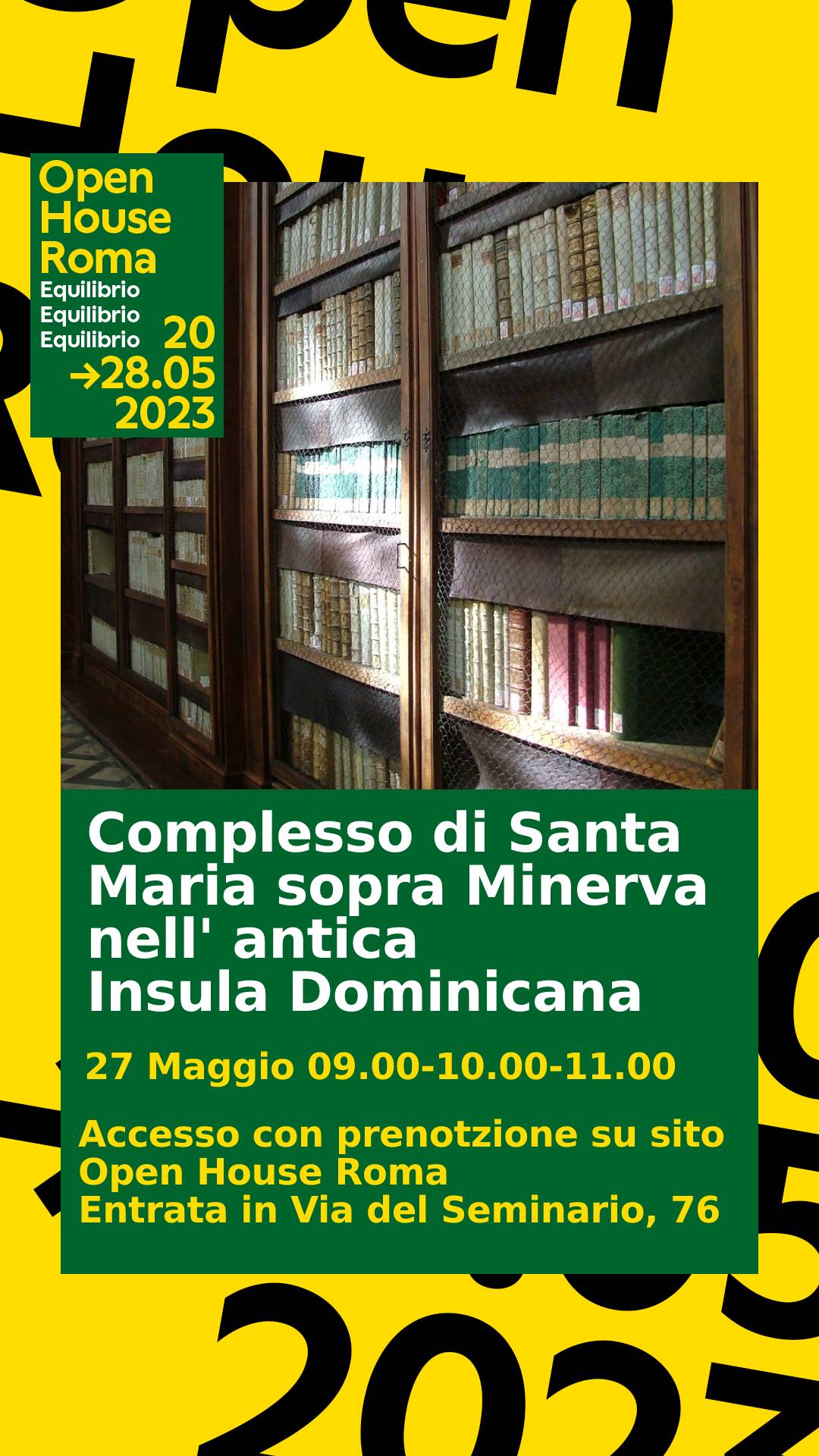 Apertura Straordinaria del Complesso di Santa Maria sopra MInerva nell' antica Insula Dominicana