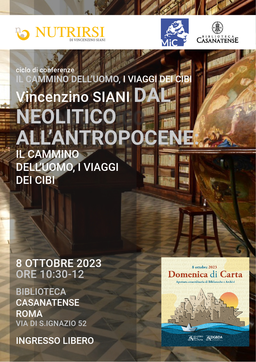 IL CAMMINO DELL' UOMO I VIAGGI DEI CIBI- Vincenzino Siani, "Dal Neolitico all' Antropocene"