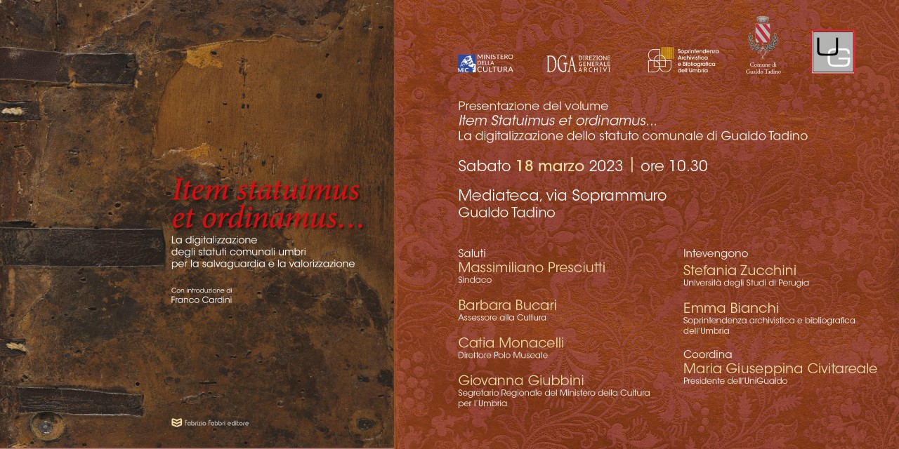 Item statuimus et ordinamus - La digitalizzazione dello statuto comuale di Gualdo Tadino