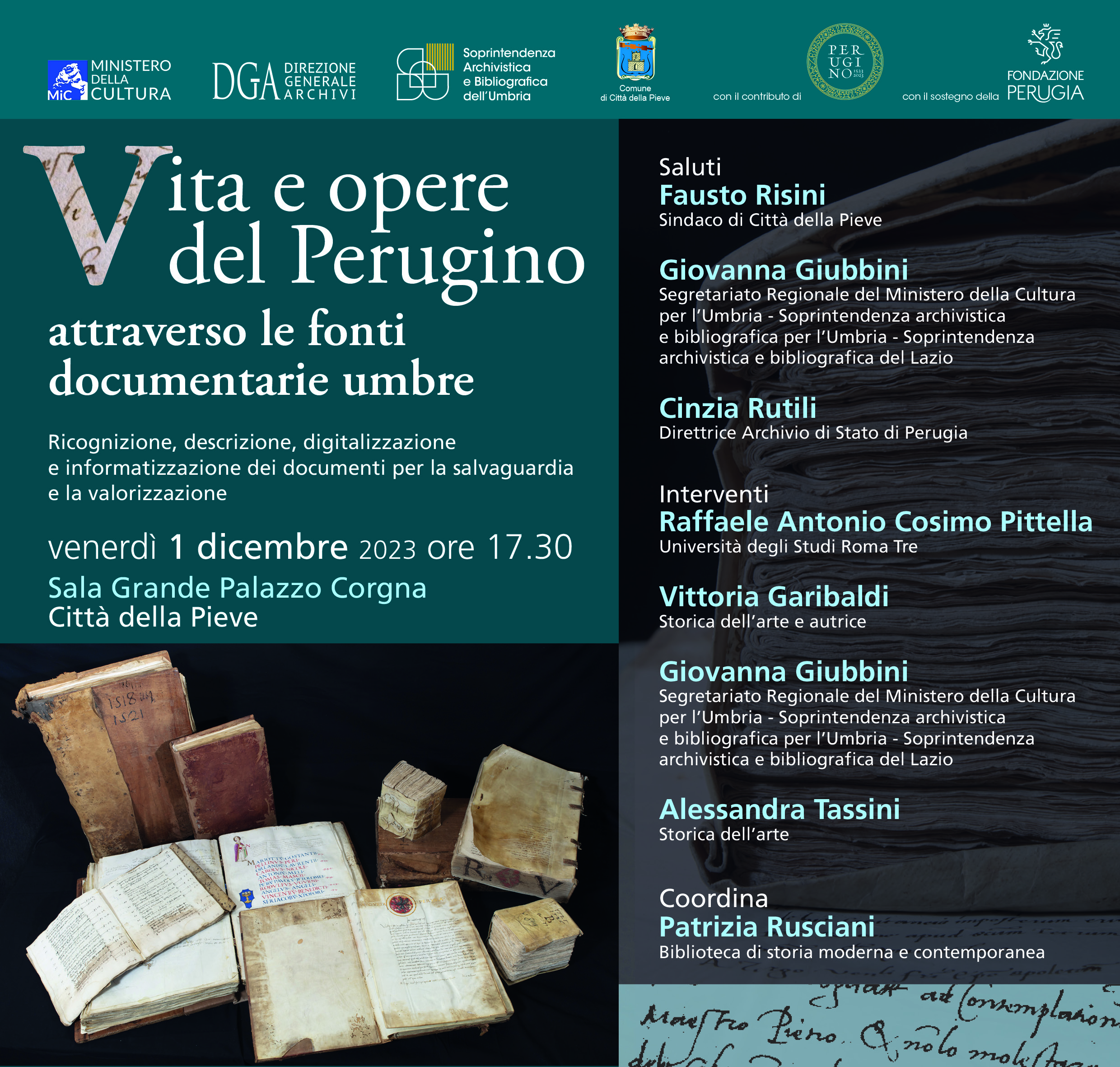 Presentazione a Città della Pieve del progetto della Soprintendenza relativo al: "Quinto centenario della morte di Pietro Vannucci (1446-1523) detto il Perugino, Vita e opere attraverso le fonti documentarie conservate negli archivi umbri "