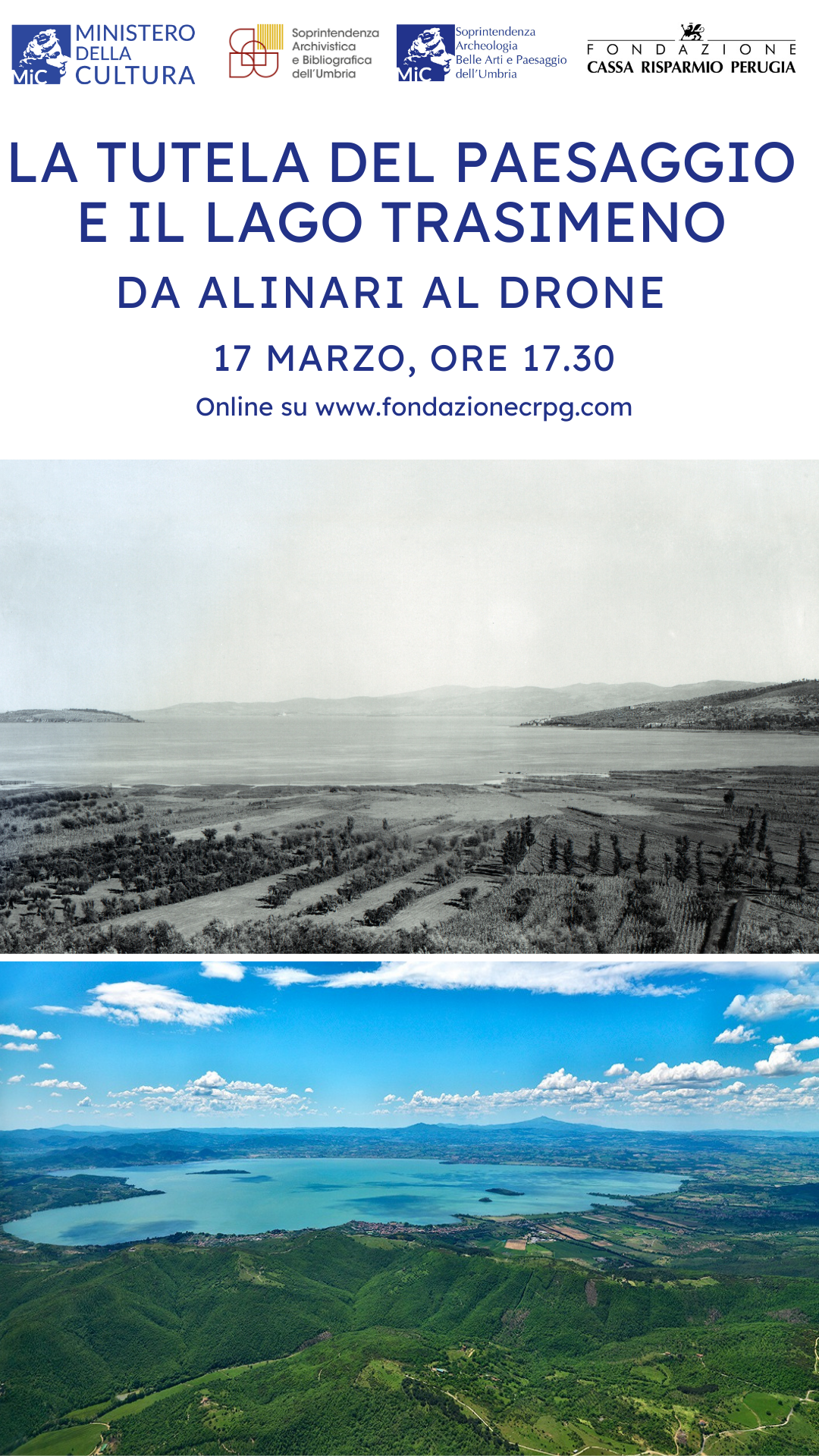 "La tutela del Paesaggio e il lago Trasimeno: da Alinari al drone"
