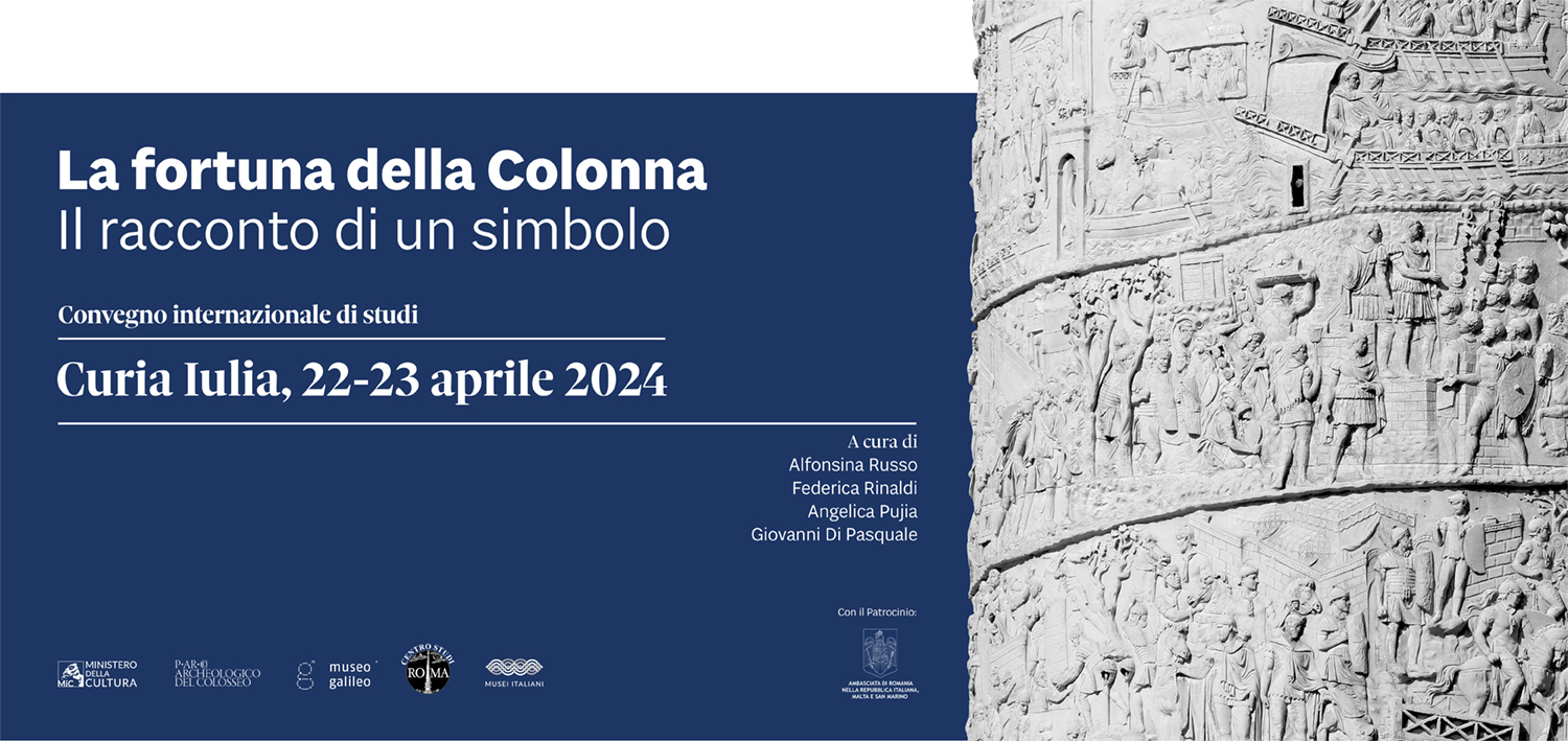 La fortuna della Colonna Traiana. Il racconto di un simbolo | Convegno internazionale di studi