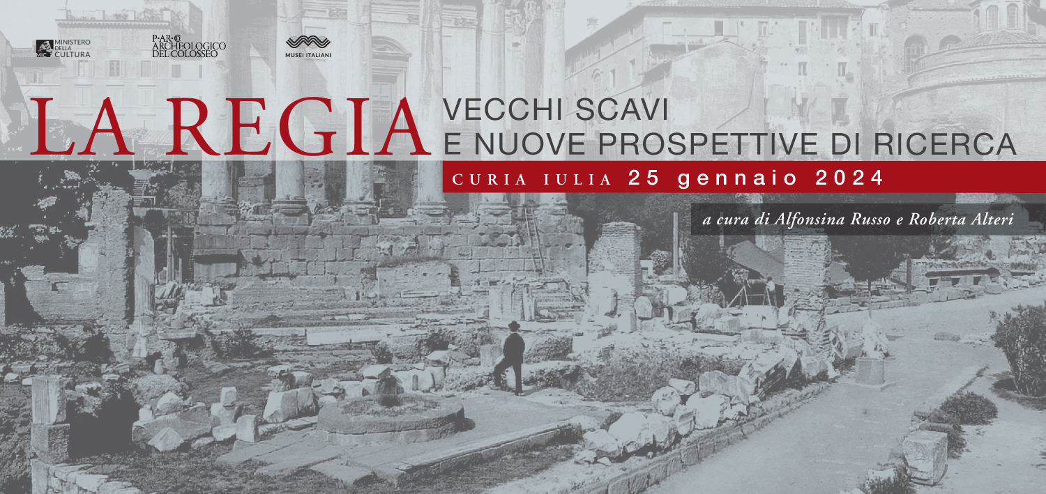 La Regia. Vecchi scavi e nuove prospettive di ricerca