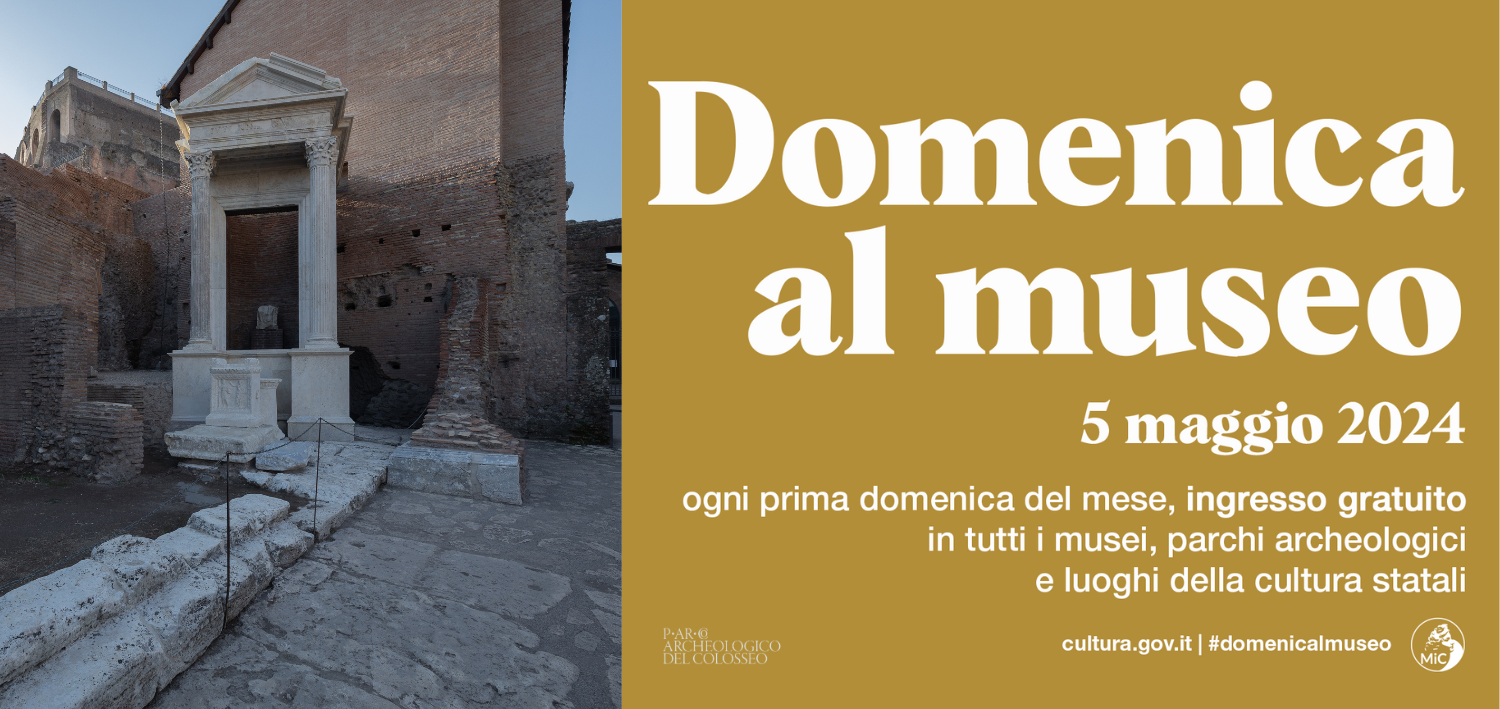 Ingresso gratuito domenica 5 maggio 2024 | domenica al museo